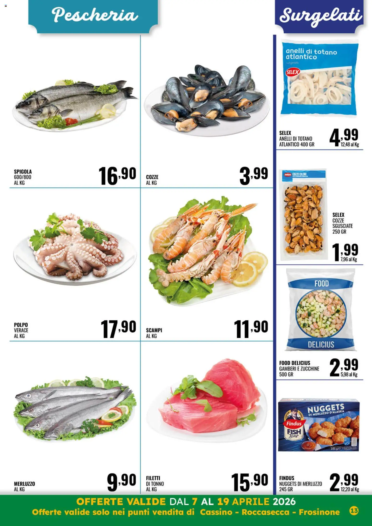 Volantino GECOP del 07.04.2026 | Pagina: 13 | Prodotti: Merluzzo, Cozze, Spigola, Zucchine