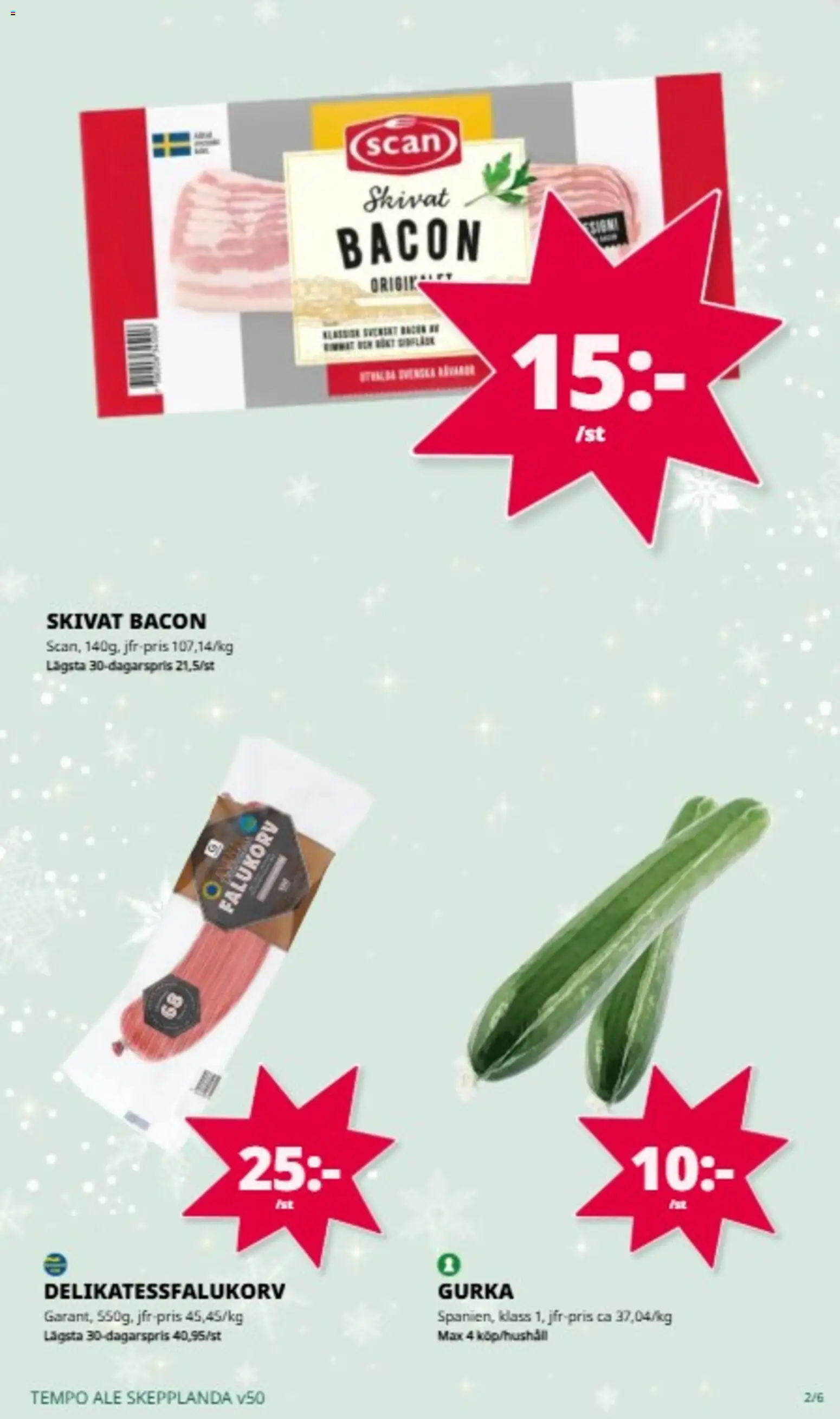 Tempo reklamblad aktuell från 08.12.2025 | Sida: 2 | Produkter: Bacon, Falukorv, Gurka