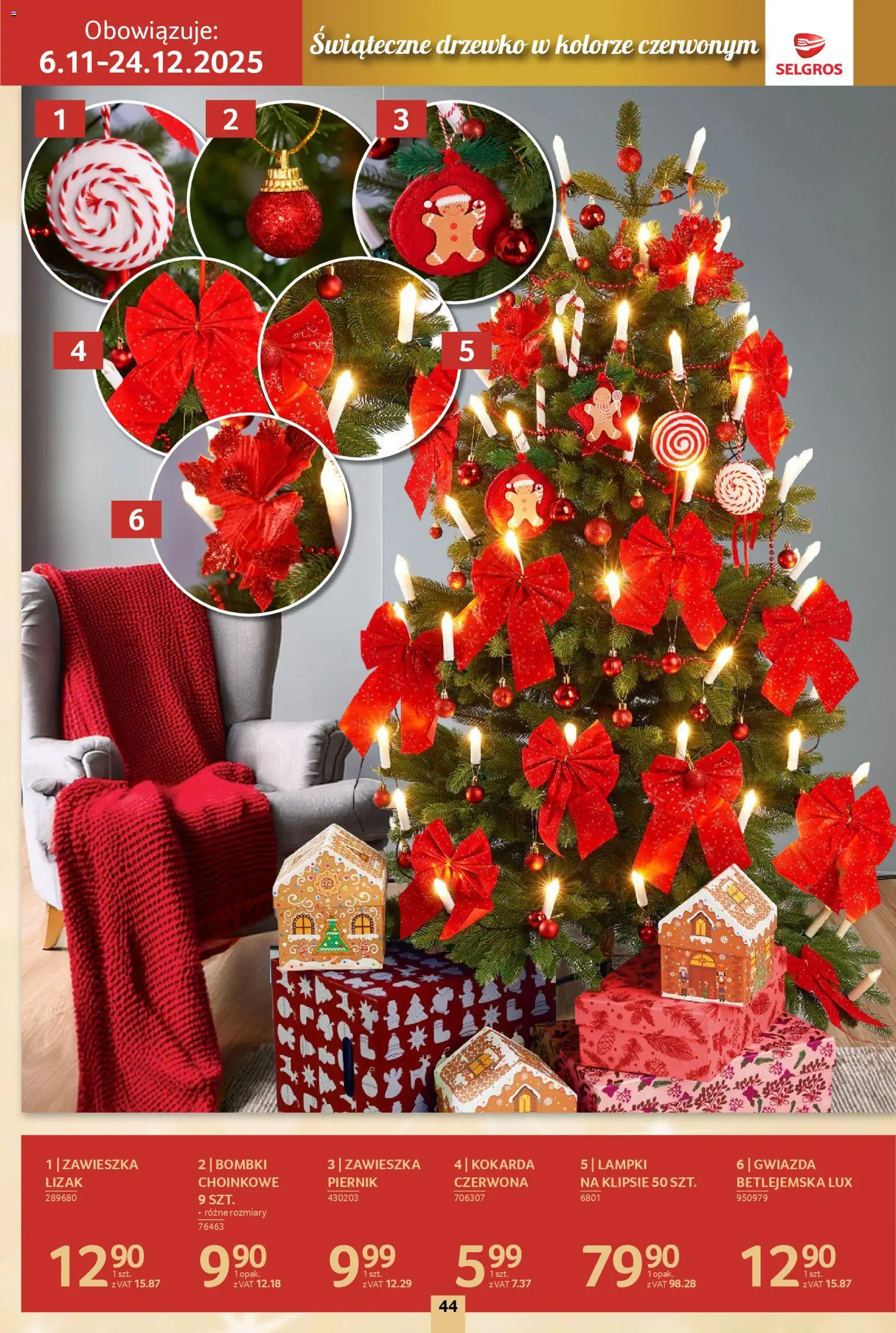 Selgros cash&carry Gazetka - Boże Narodzenie od 06.11.2025 | Strona: 44 | Produkty: Lampki, Piernik