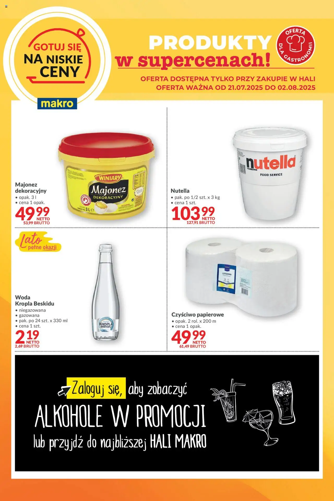 Makro Gazetka - Gotuj się na niskie ceny od 21.07.2025 | Strona: 1 | Produkty: Nutella, Woda, Majonez