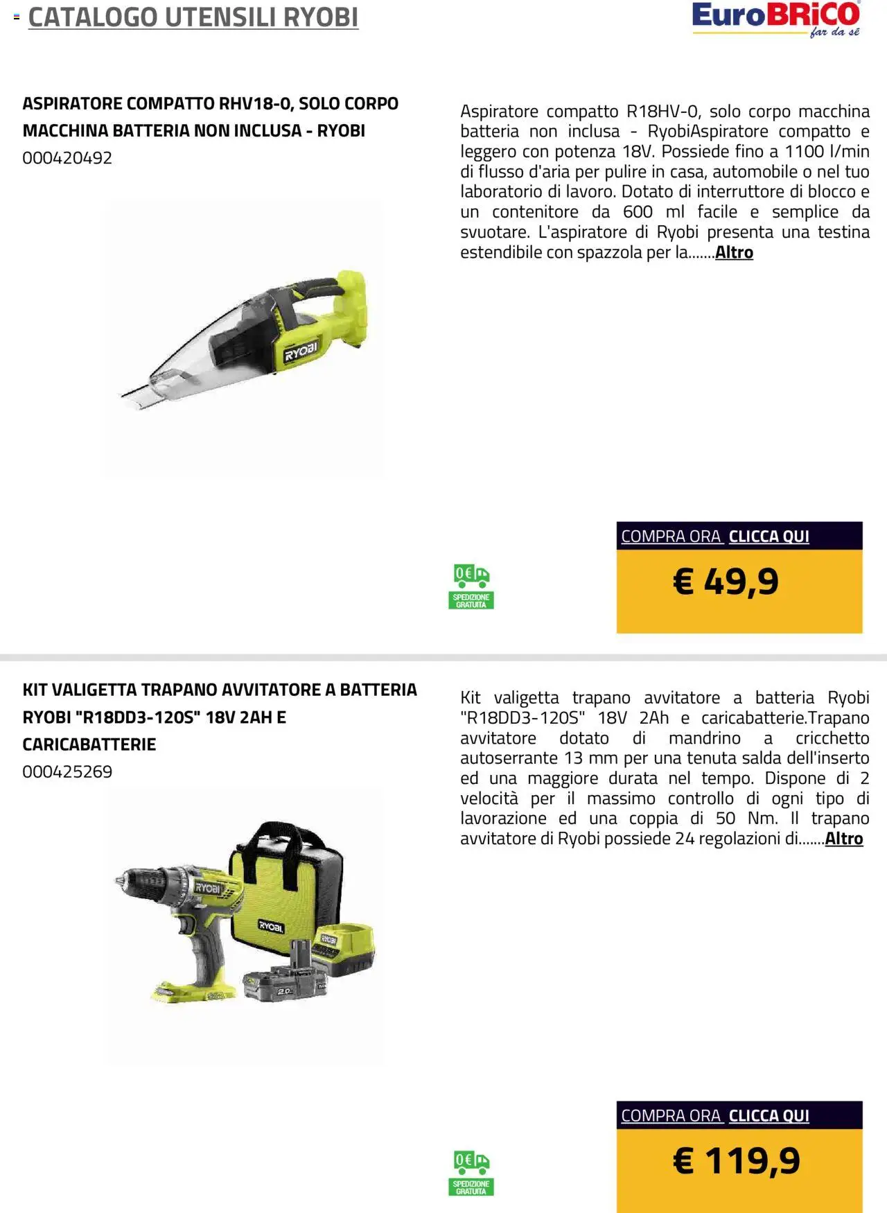 Volantino Eurobrico del 23.07.2025 | Pagina: 65 | Prodotti: Avvitatore, Trapano, Contenitore, Caricabatterie