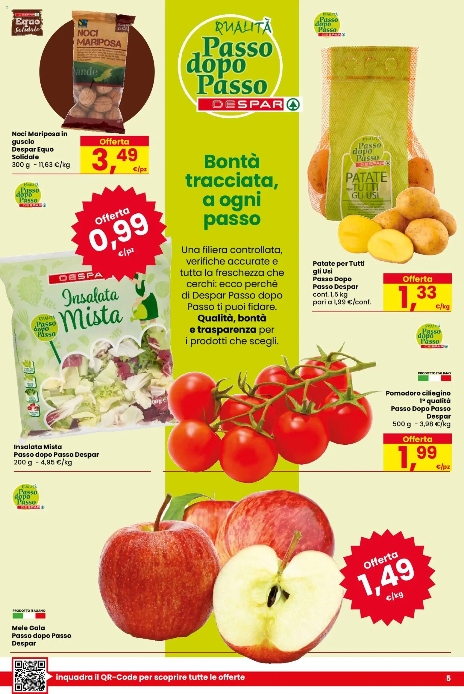 Volantino Despar del 13.11.2025 | Pagina: 5 | Prodotti: Insalata, Patate, Pomodoro, Noci