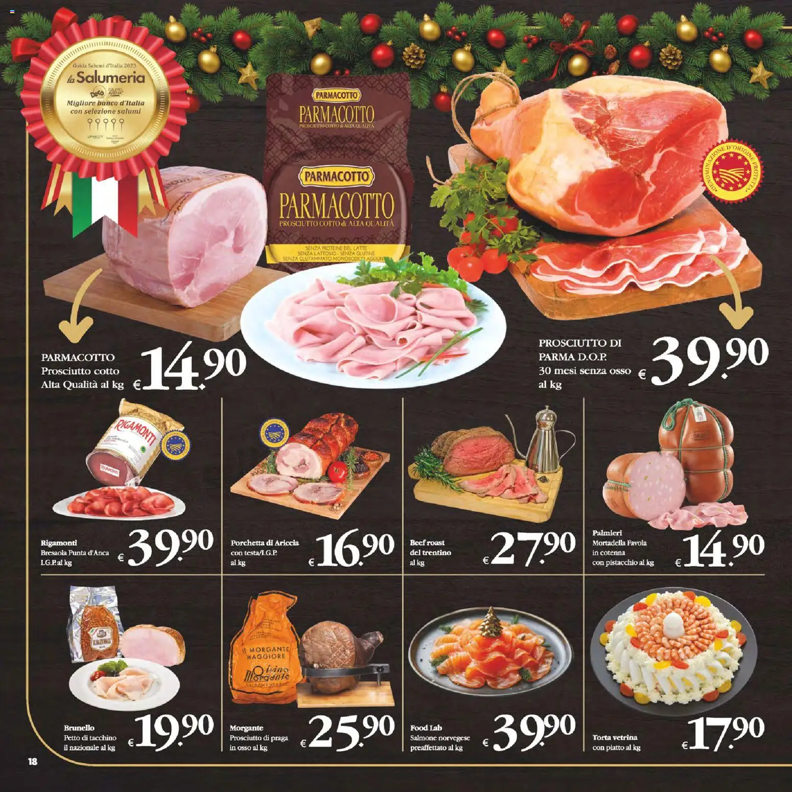 Volantino Decò del 16.12.2025 | Pagina: 18 | Prodotti: Prosciutto Cotto, Prosciutto, Mortadella, Torta