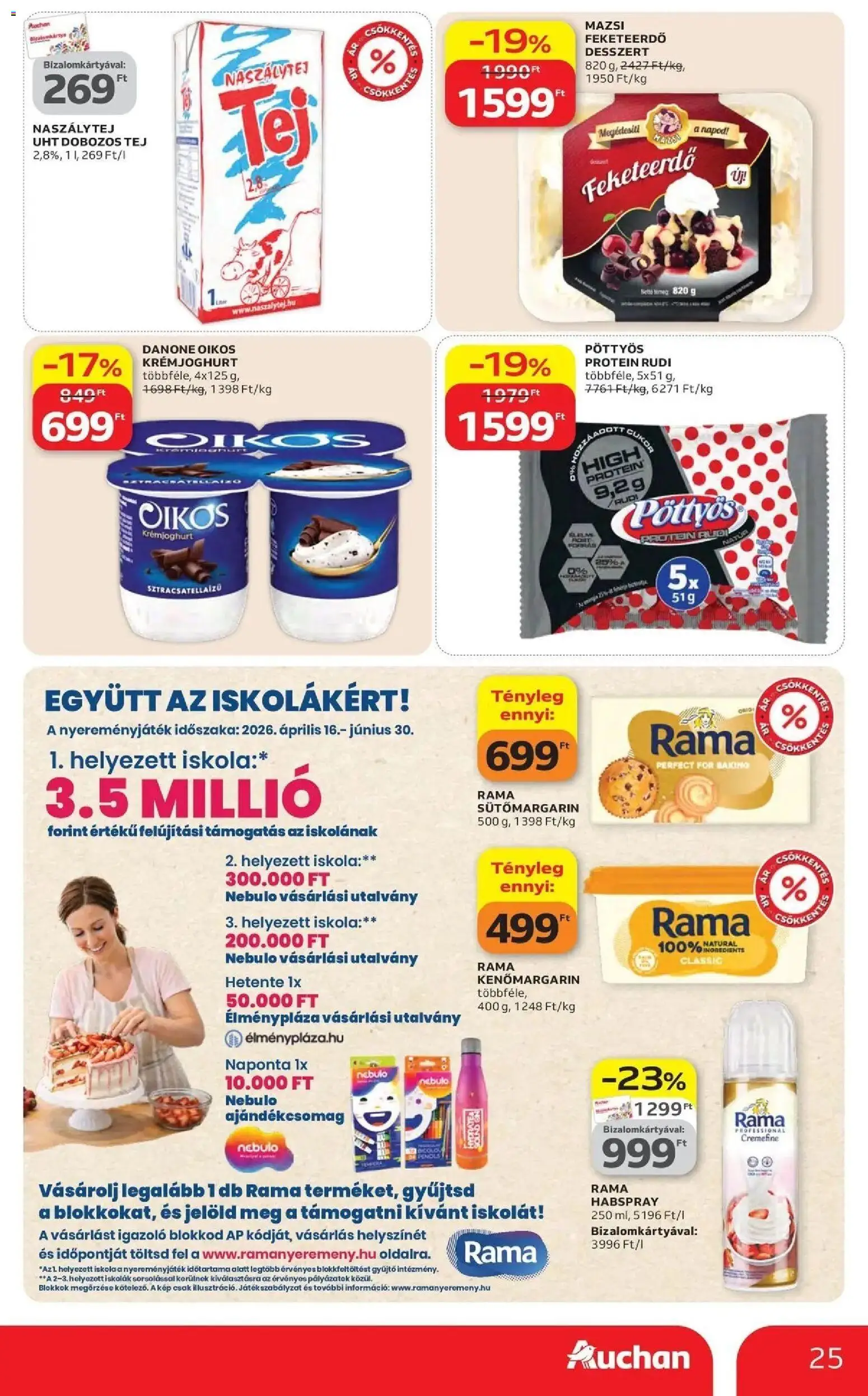 Auchan akciós ujság - amely érvényes a következő dátumtól: 16.04.2026 | Oldal: 25 | Termékek: Rama, Protein, Tej
