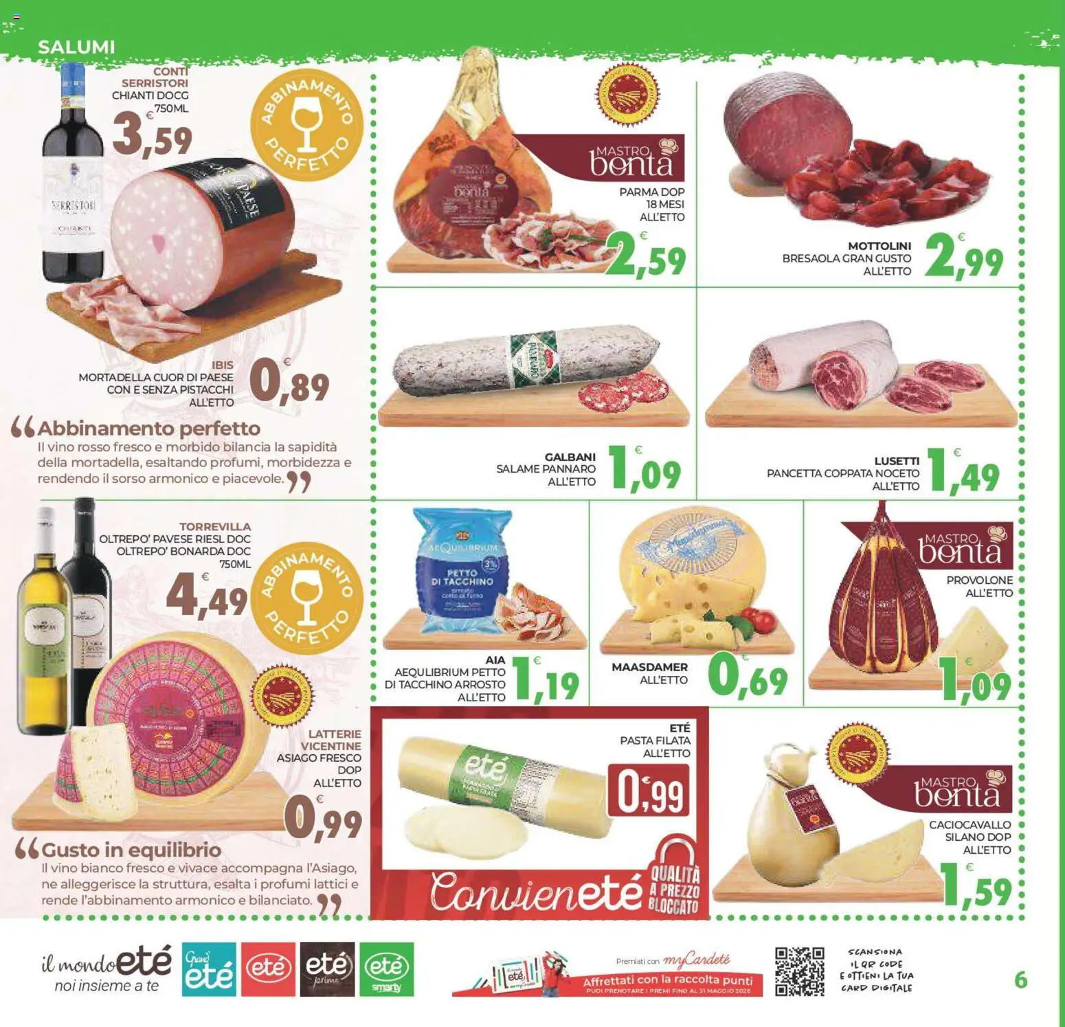 Volantino Eté del 29.04.2026 | Pagina: 6 | Prodotti: Provolone, Salame, Tacchino, Bilancia