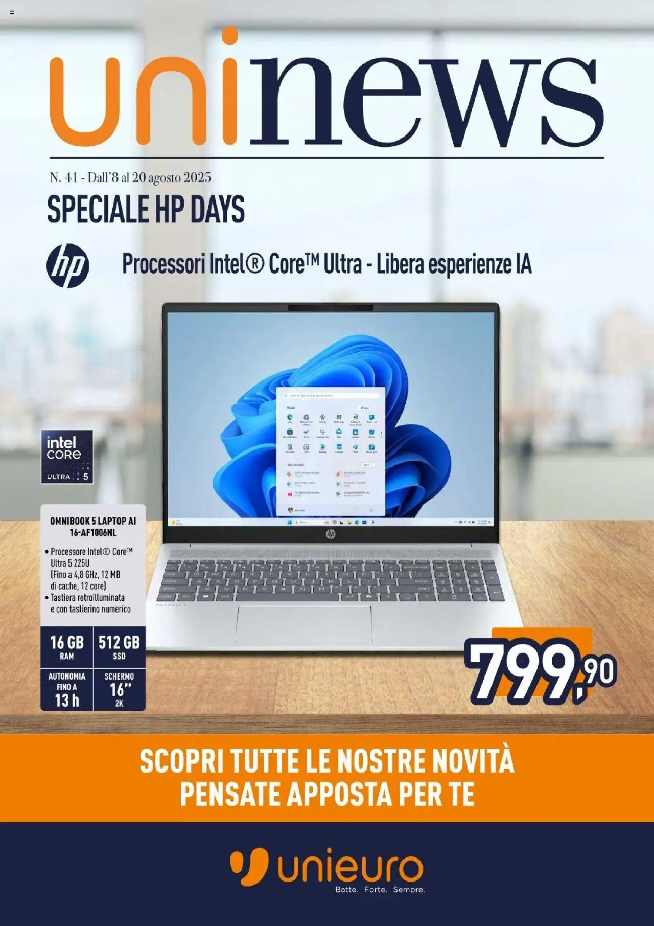 Volantino Unieuro del 08.08.2025 | Pagina: 1 | Prodotti: Schermo, Tè, Laptop, Tastiera