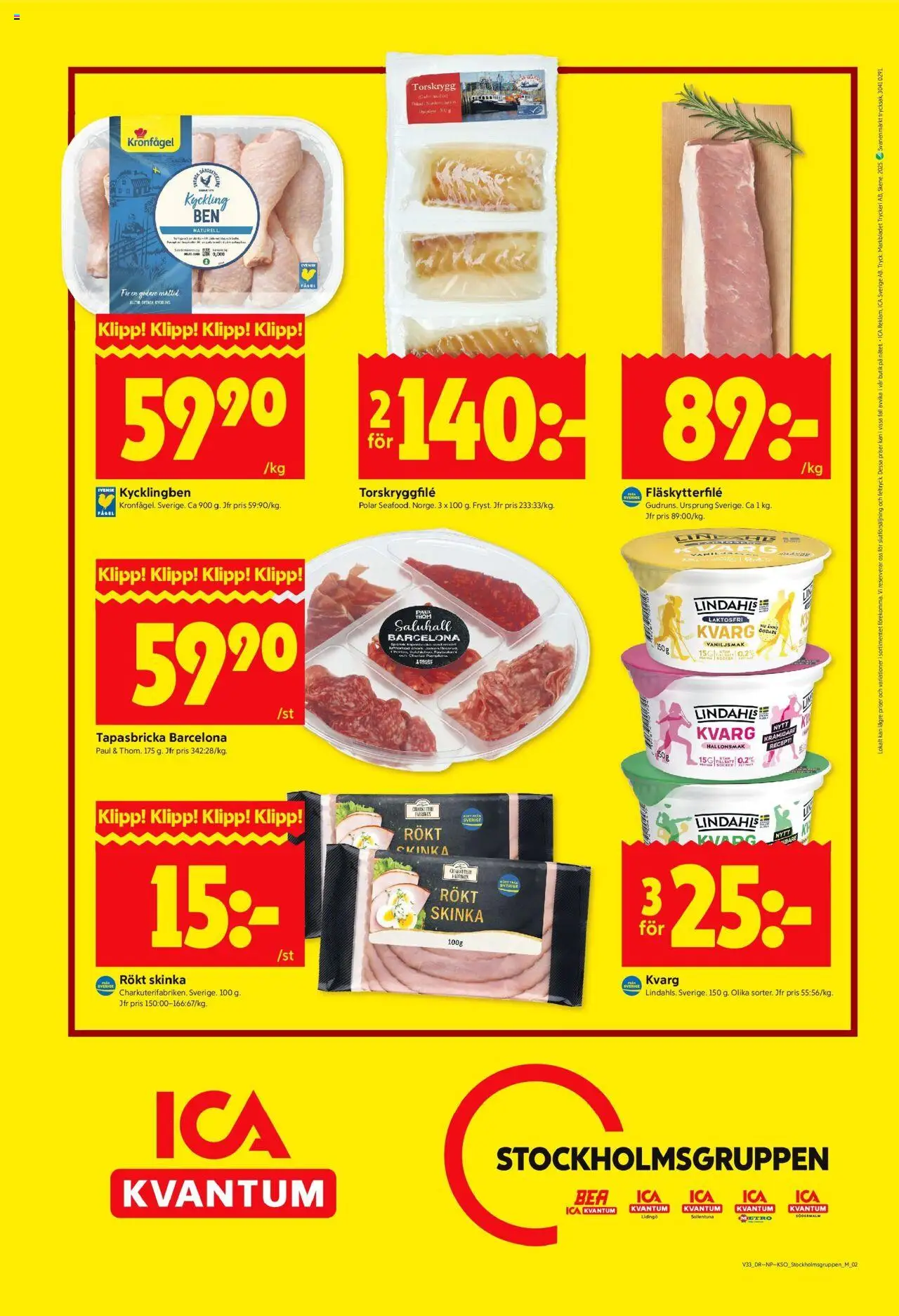 ICA Kvantum reklamblad aktuell från 11.08.2025 | Sida: 12 | Produkter: Fläskytterfilé, Skinka, Kvarg