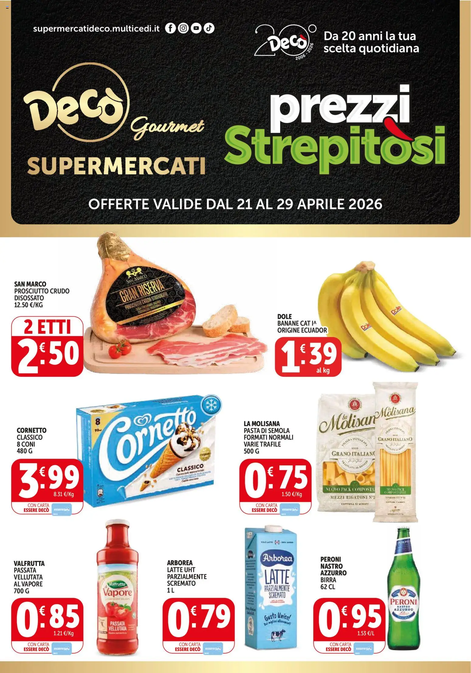 Volantino Decò del 21.04.2026 | Pagina: 1 | Prodotti: Cornetto, Latte, Prosciutto, Pasta