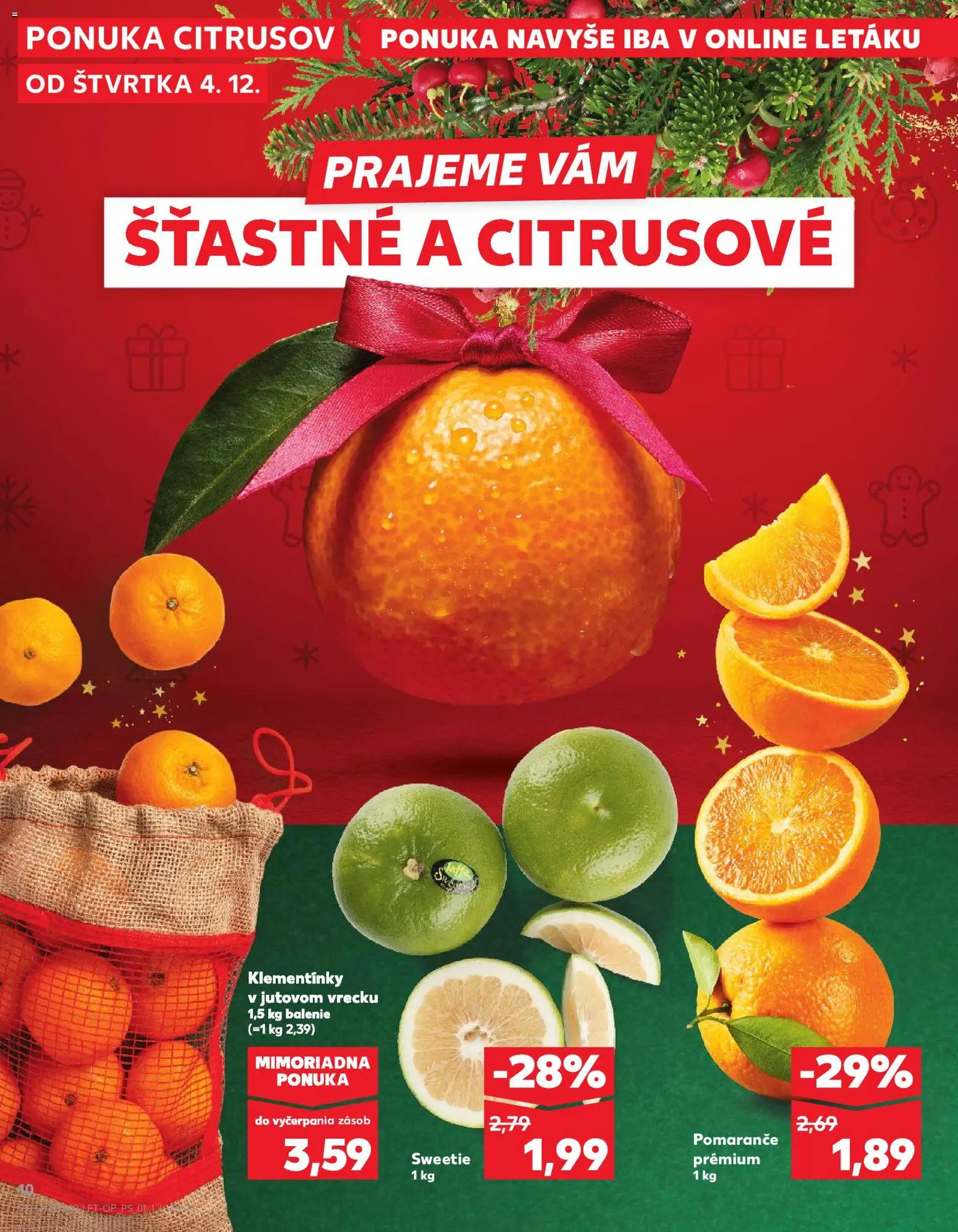 Nové Kaufland akcie – leták je platný od 04.12.2025 | Strana: 10 | Produkty: Pomaranče, Grapefruit