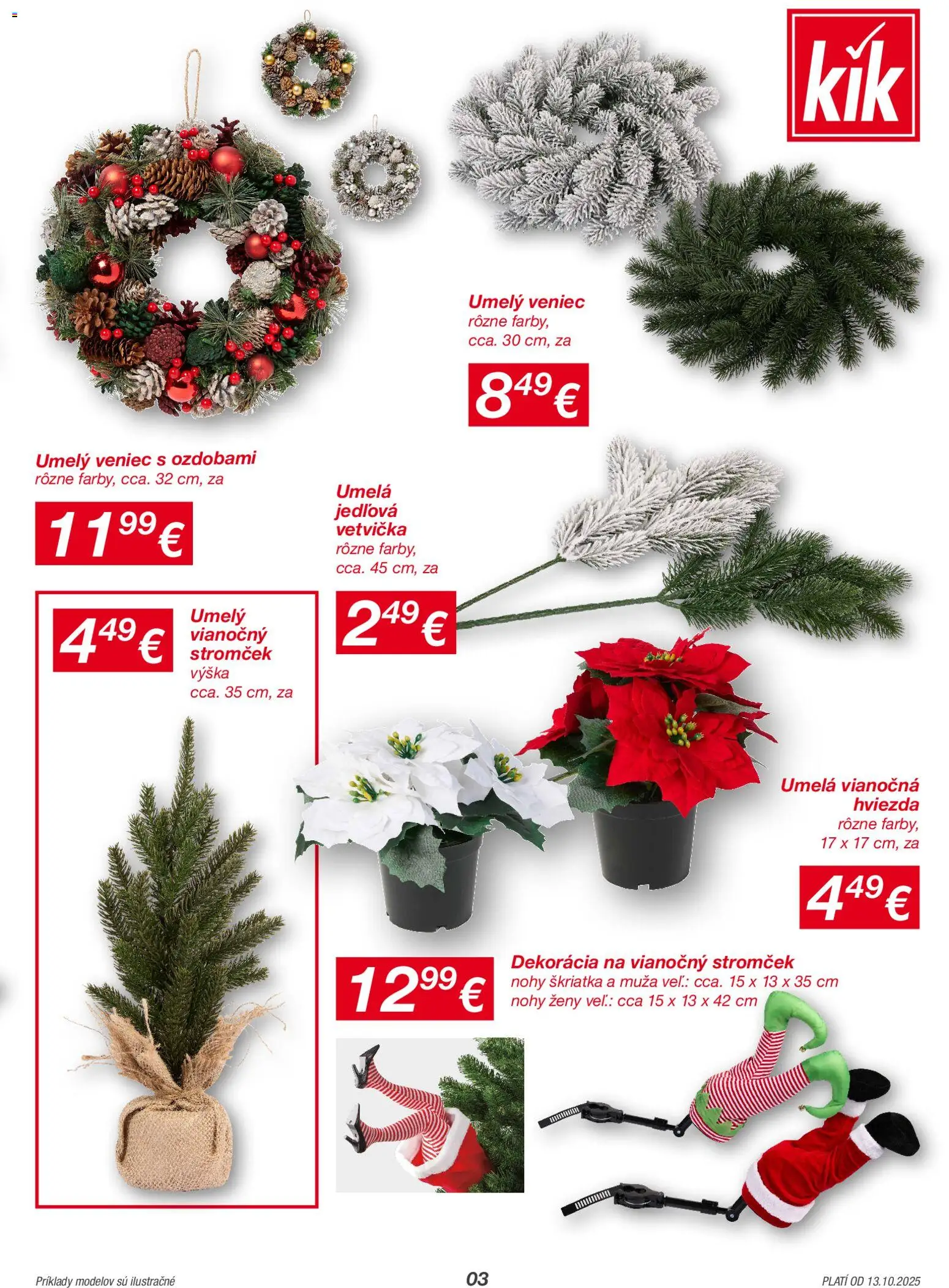 Nové Kik akcie – leták je platný od 13.10.2025 | Strana: 3 | Produkty: Vianočný stromček