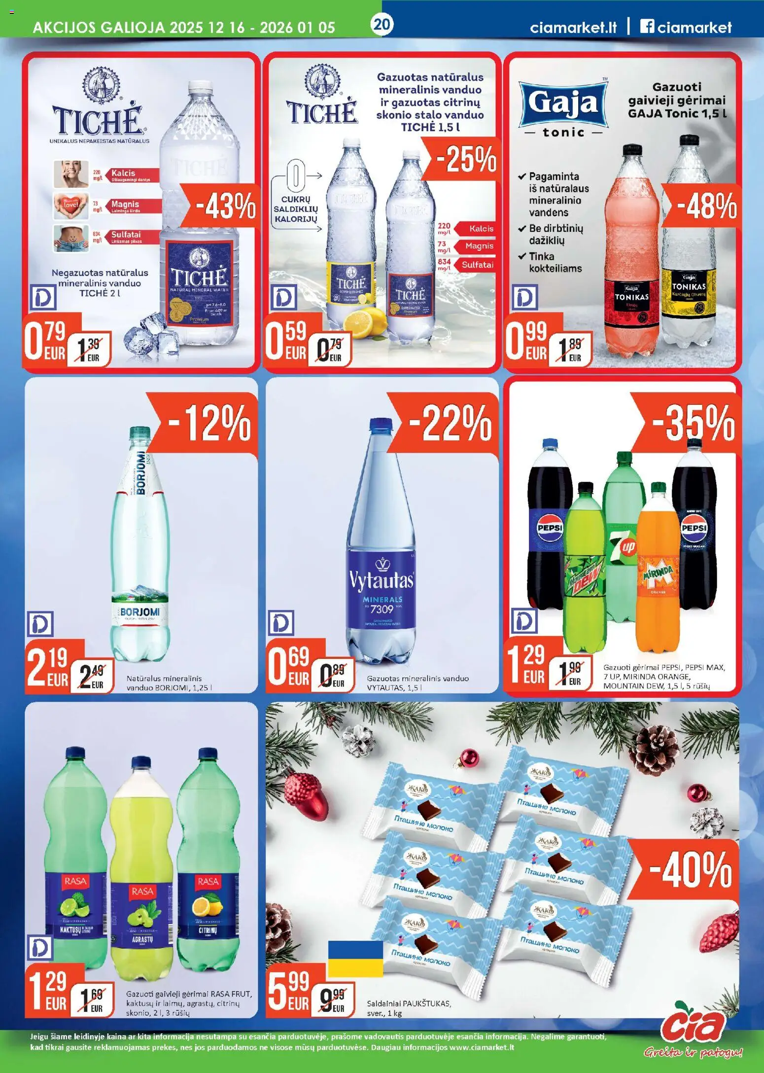 ČIA MARKET akcijos nuo 16.12.2025 | Puslapis: 20 | Prekių: Tonikas, Saldainiai, Mineralinis vanduo