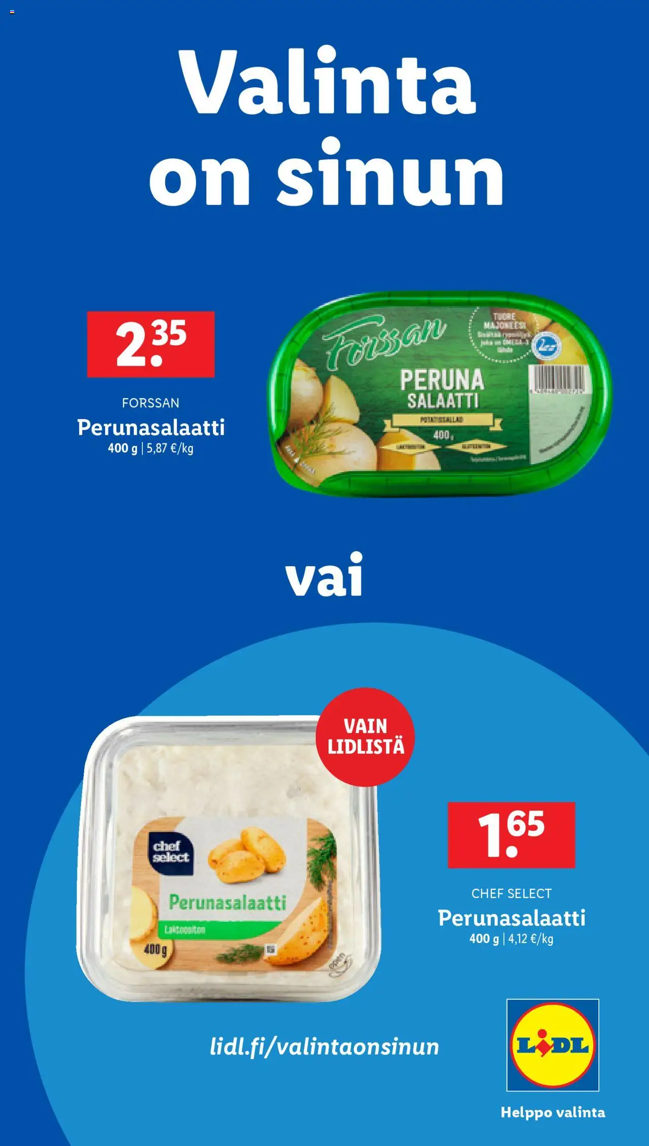  | Sivu: 26 | Tuotteet: Majoneesi, Peruna, Perunasalaatti, Salaatti
