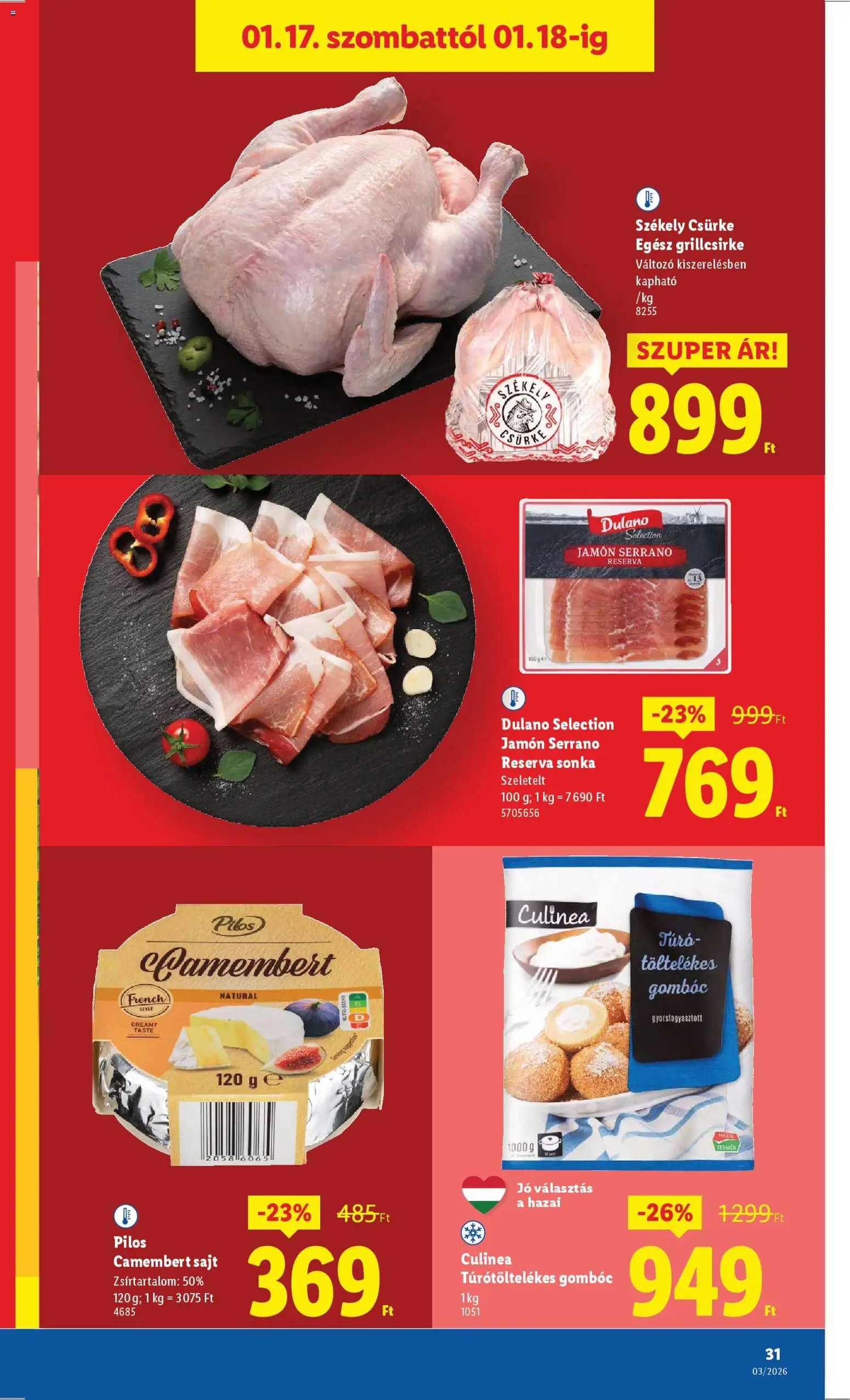 Lidl akciós ujság - amely érvényes a következő dátumtól: 15.01.2026 | Oldal: 31 | Termékek: Grillcsirke, Sonka, Sajt, Camembert