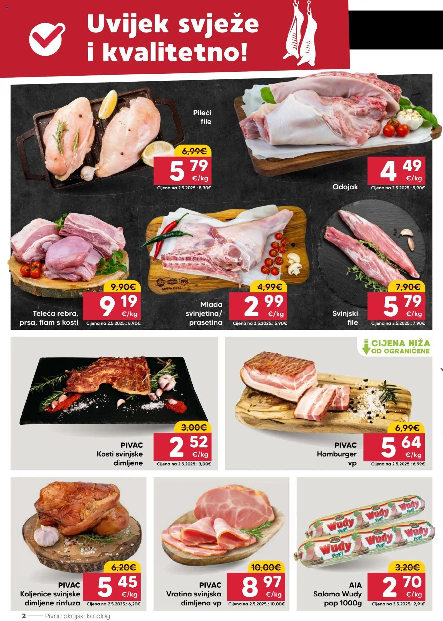 Pivac katalog | vrijedi od 16.02.2026 | Stranica: 2 | Proizvodi: Odojak, Pileći file, Salama, Hamburger