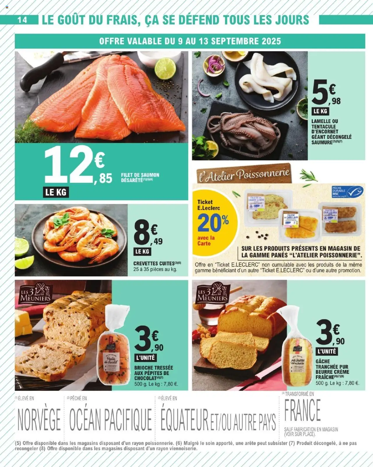 | Page: 14 | Produits: Pépites de chocolat, Poissonnerie, Filet de saumon, Saumon