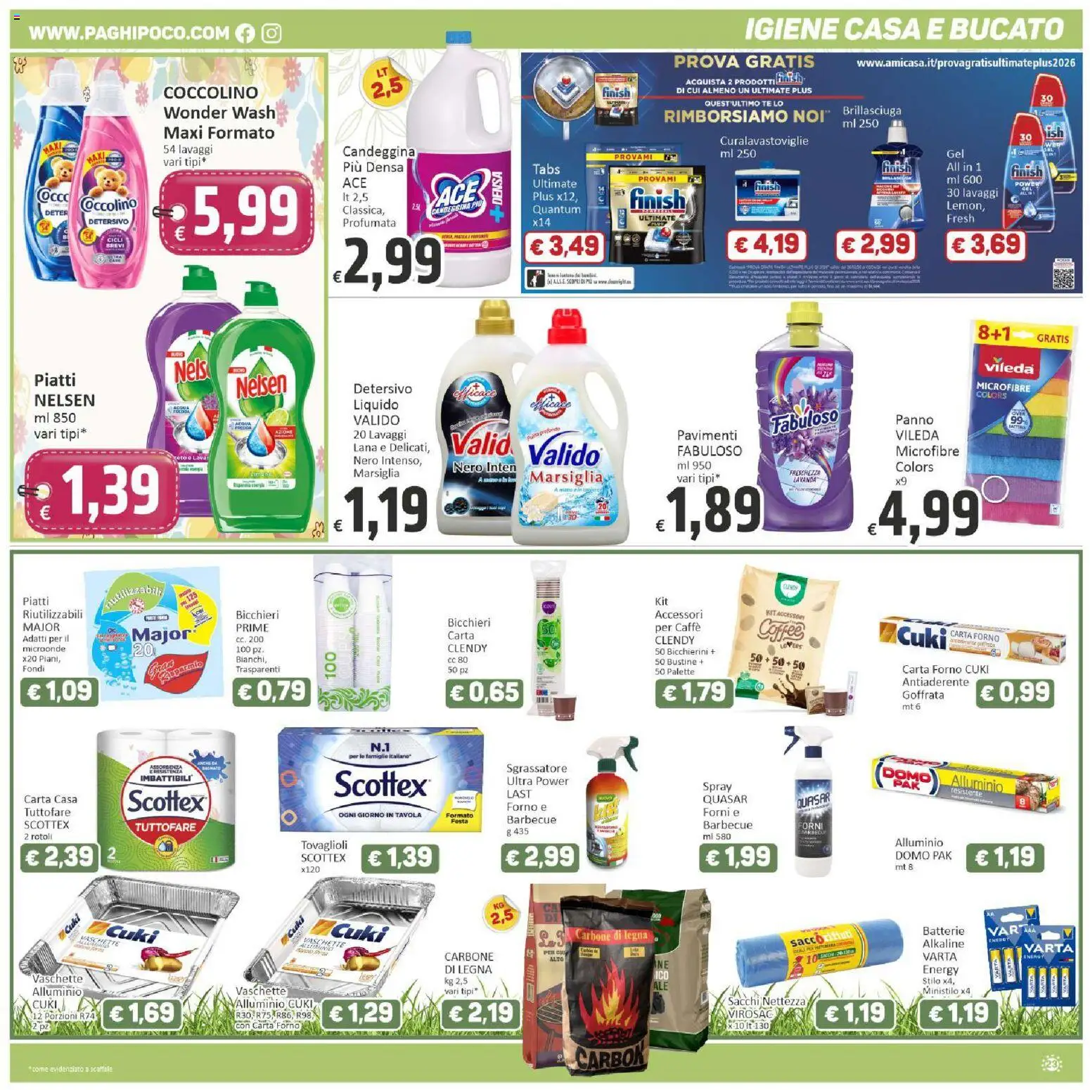 Volantino Paghi Poco del 24.03.2026 | Pagina: 23 | Prodotti: Caffè, Tè, Acqua, Vaschette