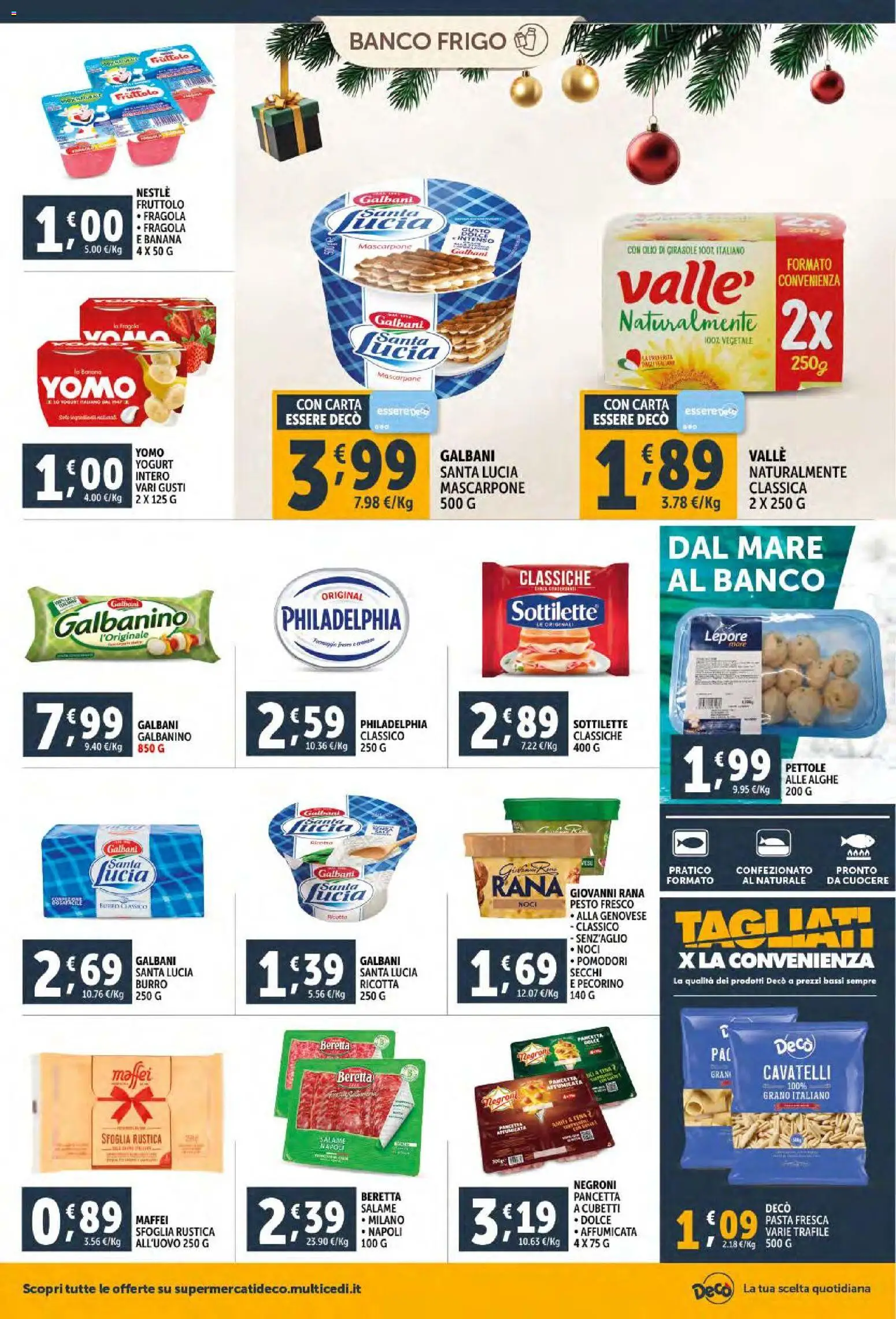Volantino Decò del 18.12.2025 | Pagina: 14 | Prodotti: Yogurt, Burro, Pomodori, Pesto