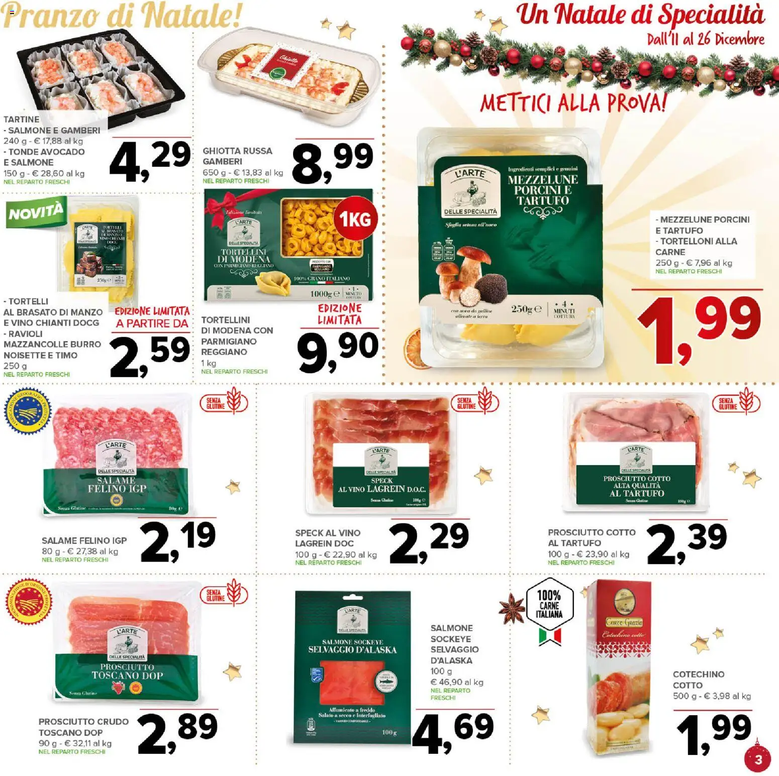 Volantino Todis del 11.12.2025 | Pagina: 3 | Prodotti: Prosciutto Cotto, Manzo, Ravioli, Cotechino