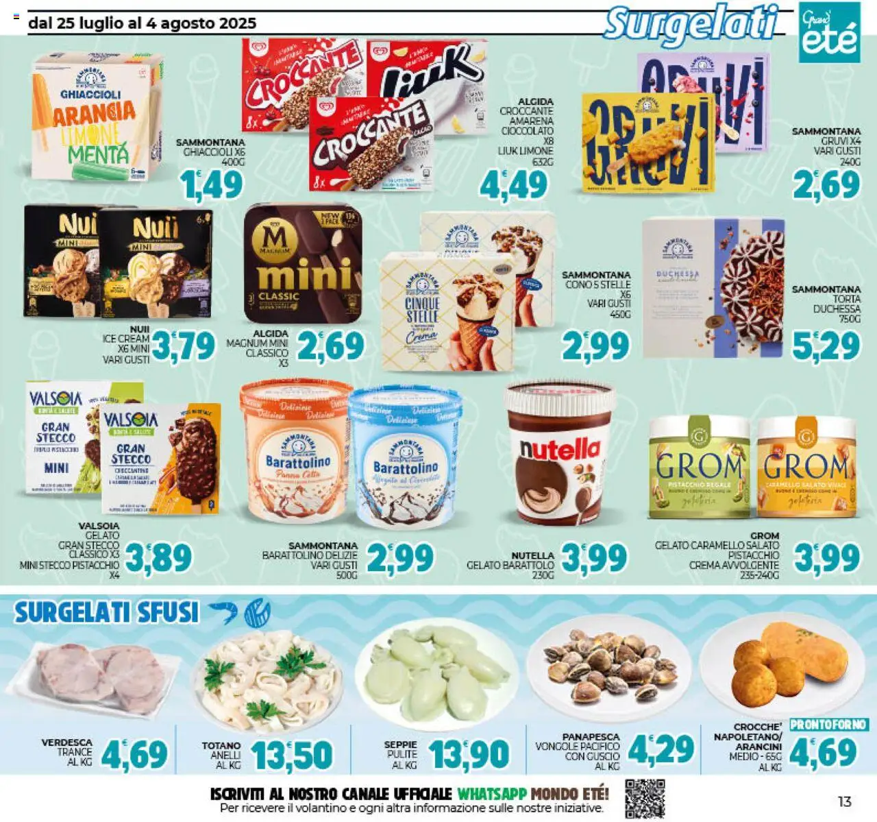 Volantino Eté del 25.07.2025 | Pagina: 13 | Prodotti: Panna, Gelato, Amarena, Totano