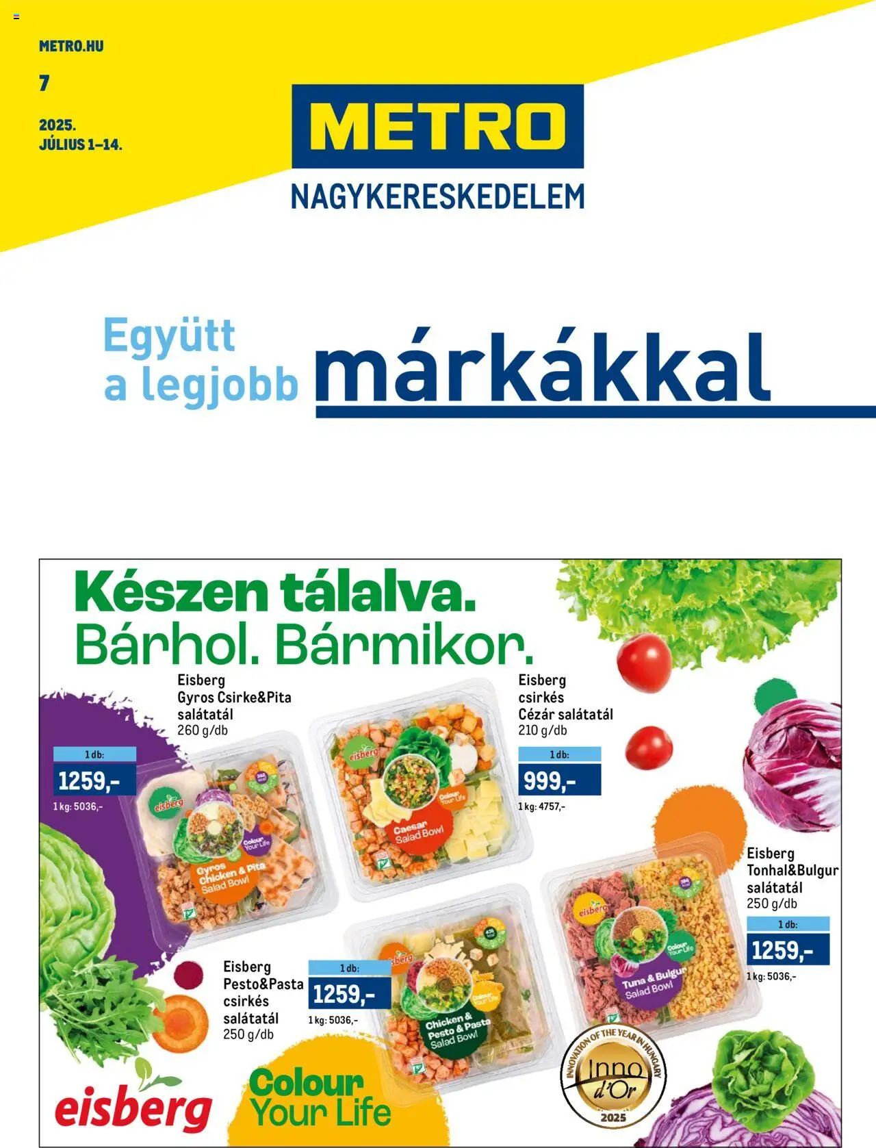 Metro akciós ujság - amely érvényes a következő dátumtól: 01.07.2025 | Oldal: 1 | Termékek: Pesto, Pita, Bulgur