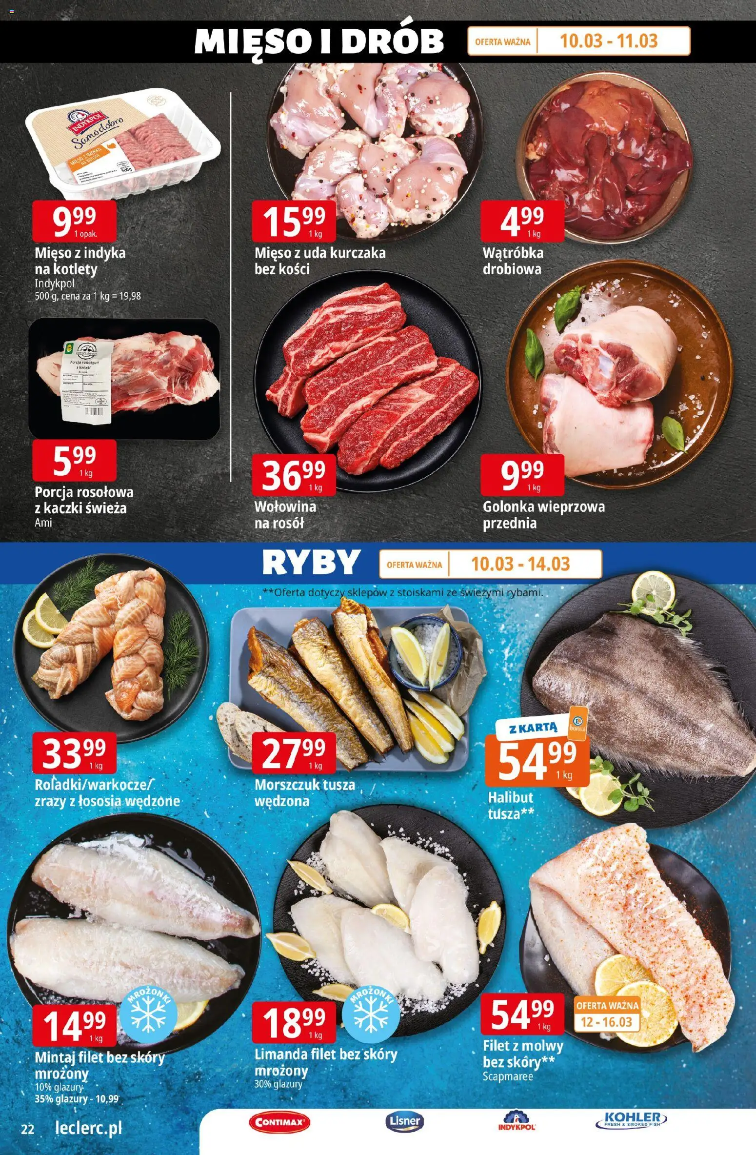 E.Leclerc gazetka - Zamość od 10.03.2026 | Strona: 22 | Produkty: Mięso z uda kurczaka, Mięso, Halibut, Morszczuk