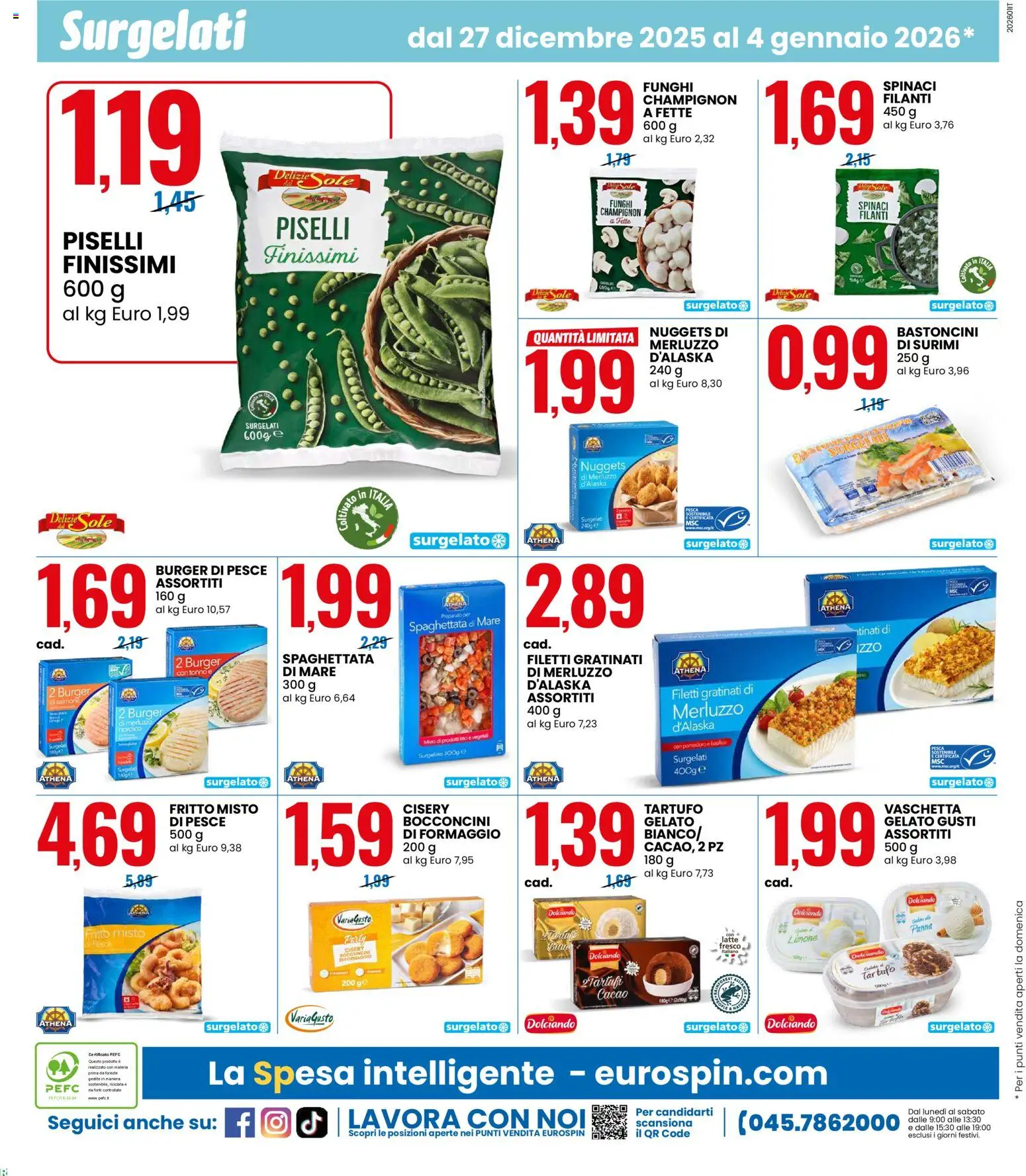 Volantino Eurospin del 27.12.2025 | Pagina: 14 | Prodotti: Funghi, Spinaci, Basilico, Tonno