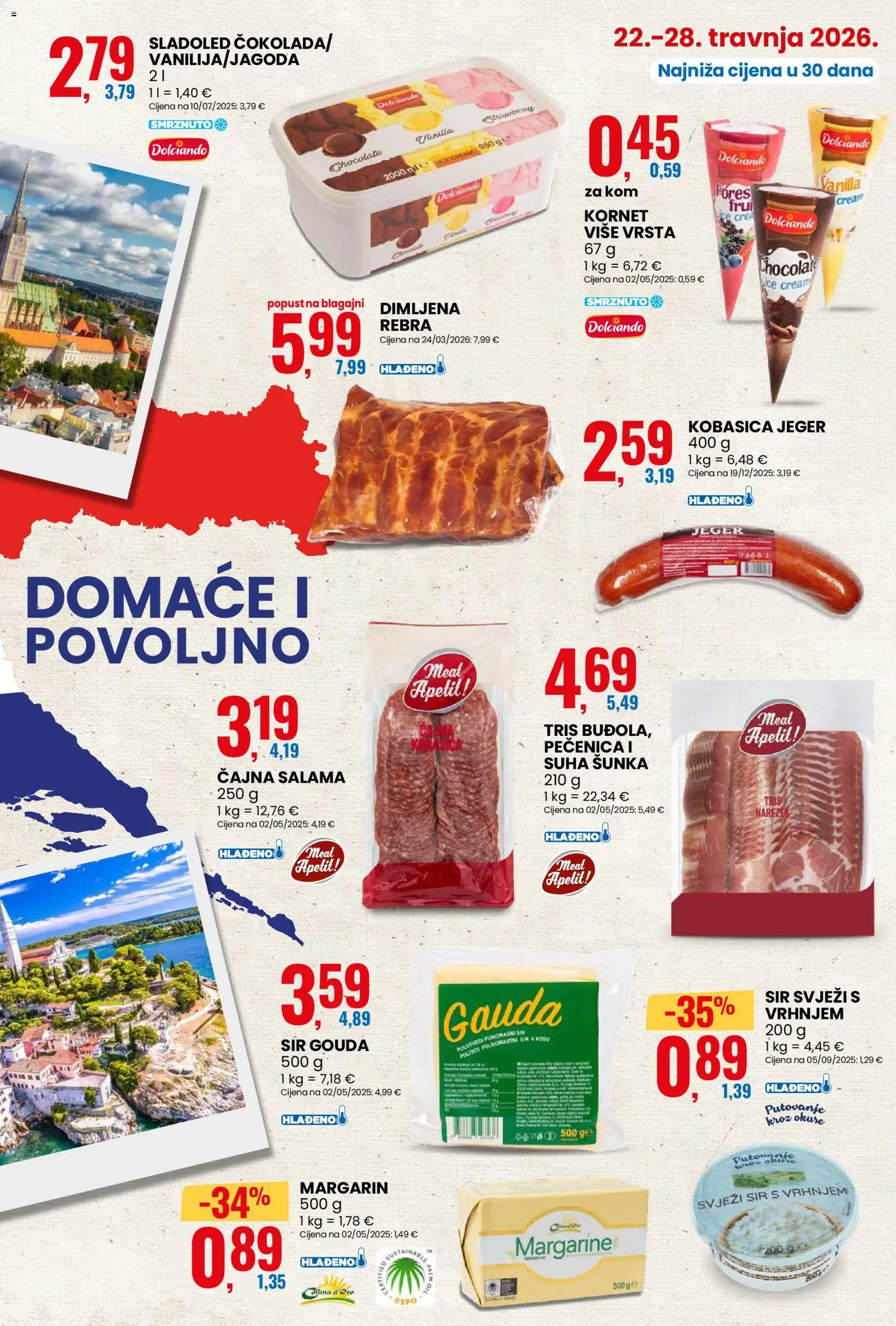 Eurospin katalog | vrijedi od 22.04.2026 | Stranica: 3 | Proizvodi: Šunka, Sladoled, Kobasica, Gouda