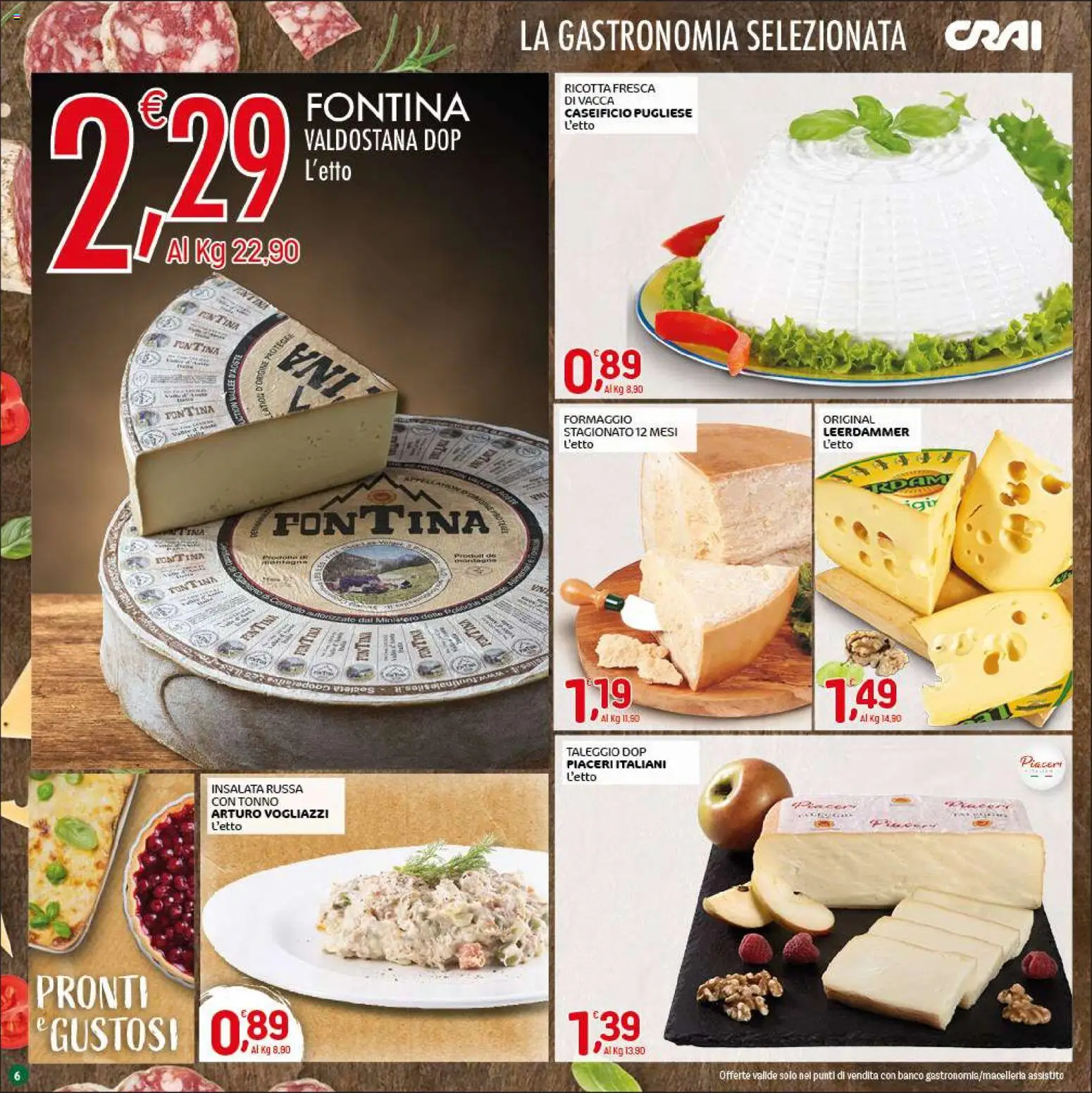 Volantino CRAI del 05.03.2026 | Pagina: 6 | Prodotti: Insalata, Formaggio, Ricotta, Insalata russa