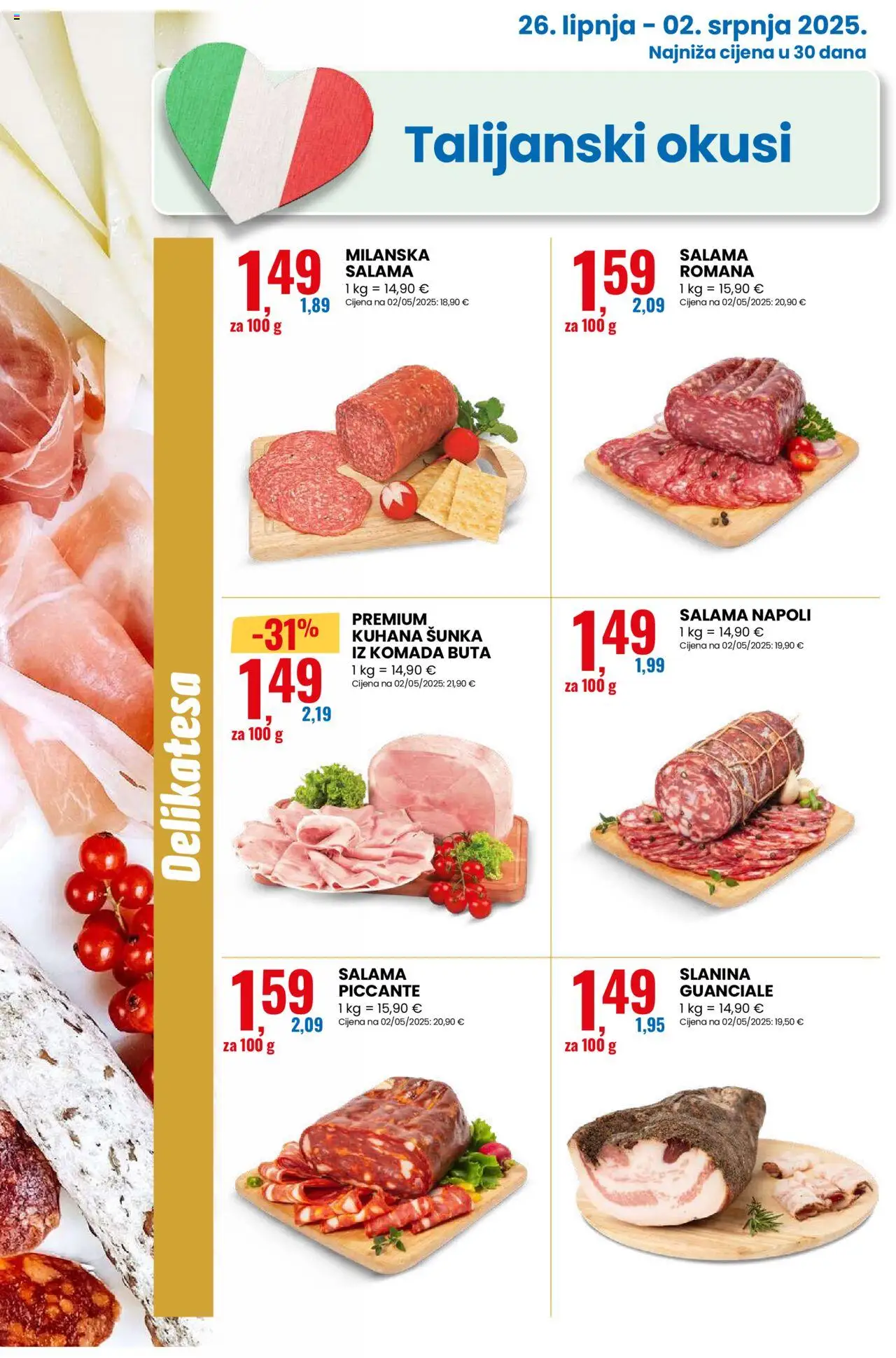 Eurospin katalog | vrijedi od 26.06.2025 | Stranica: 2 | Proizvodi: Salama, Šunka, Slanina