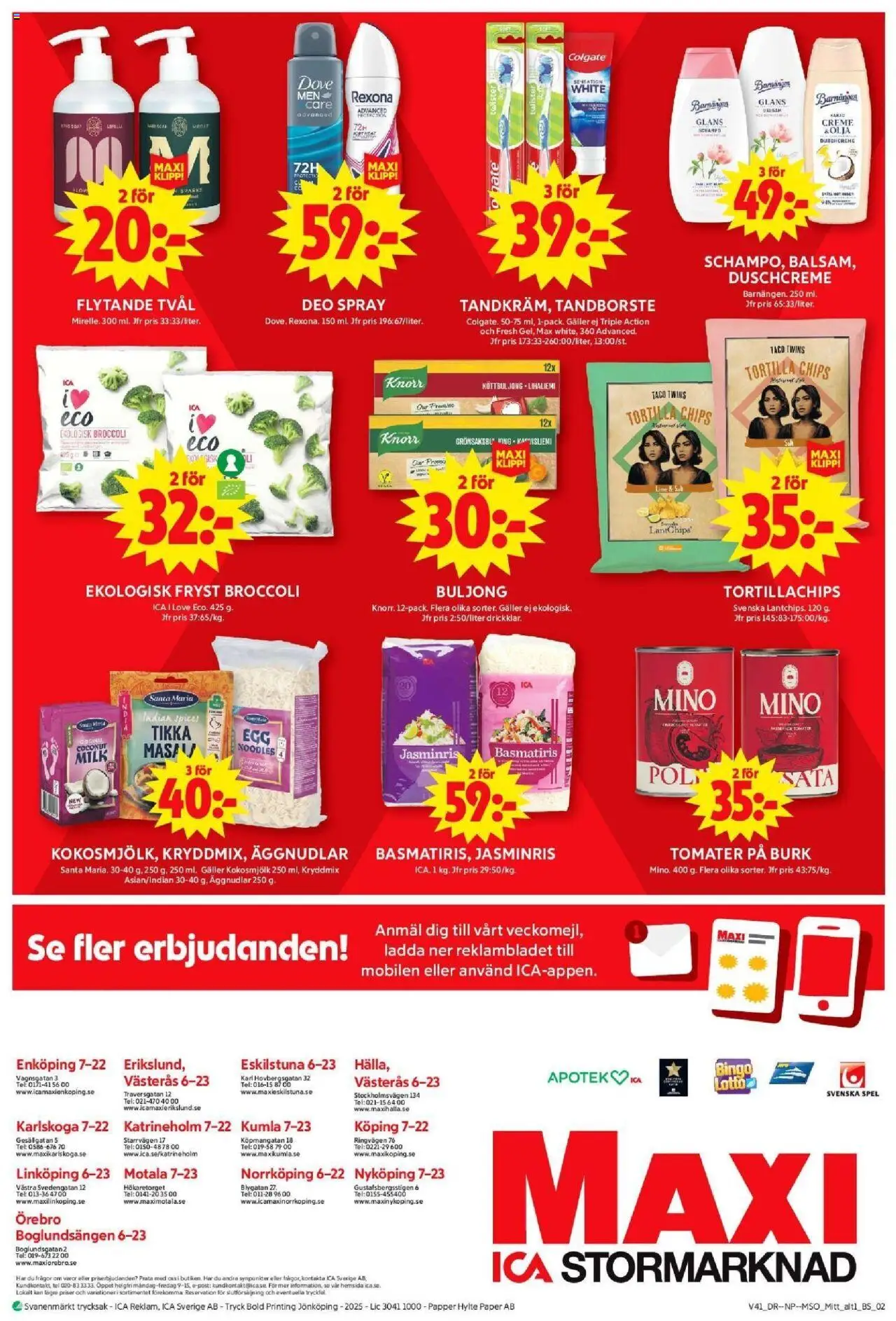 ICA Maxi reklamblad aktuell från 06.10.2025 | Sida: 12 | Produkter: Tandborste, Tortilla, Tortillachips, Lime