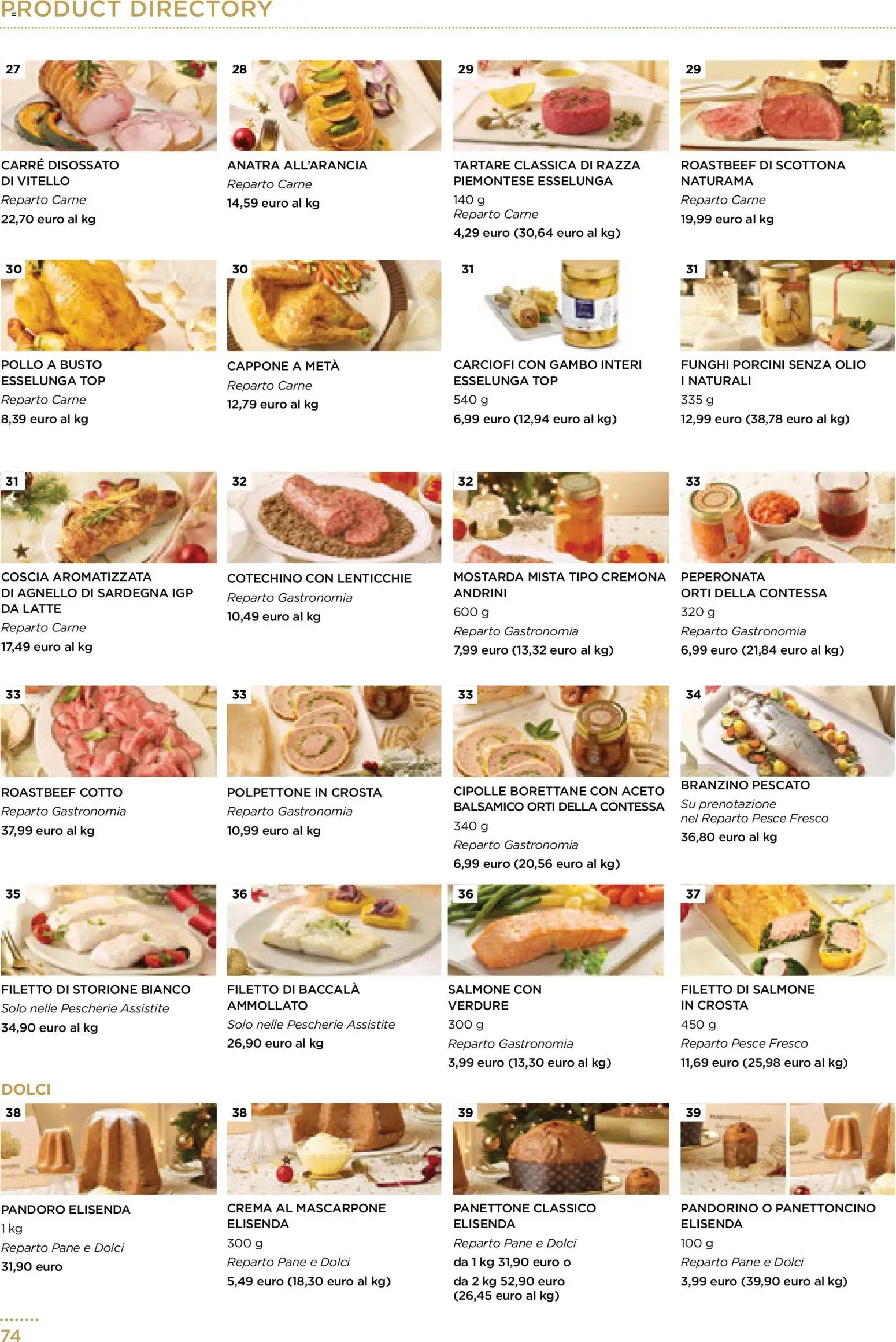 Volantino Esselunga S del 01.12.2025 | Pagina: 74 | Prodotti: Funghi, Pandoro, Agnello, Cotechino