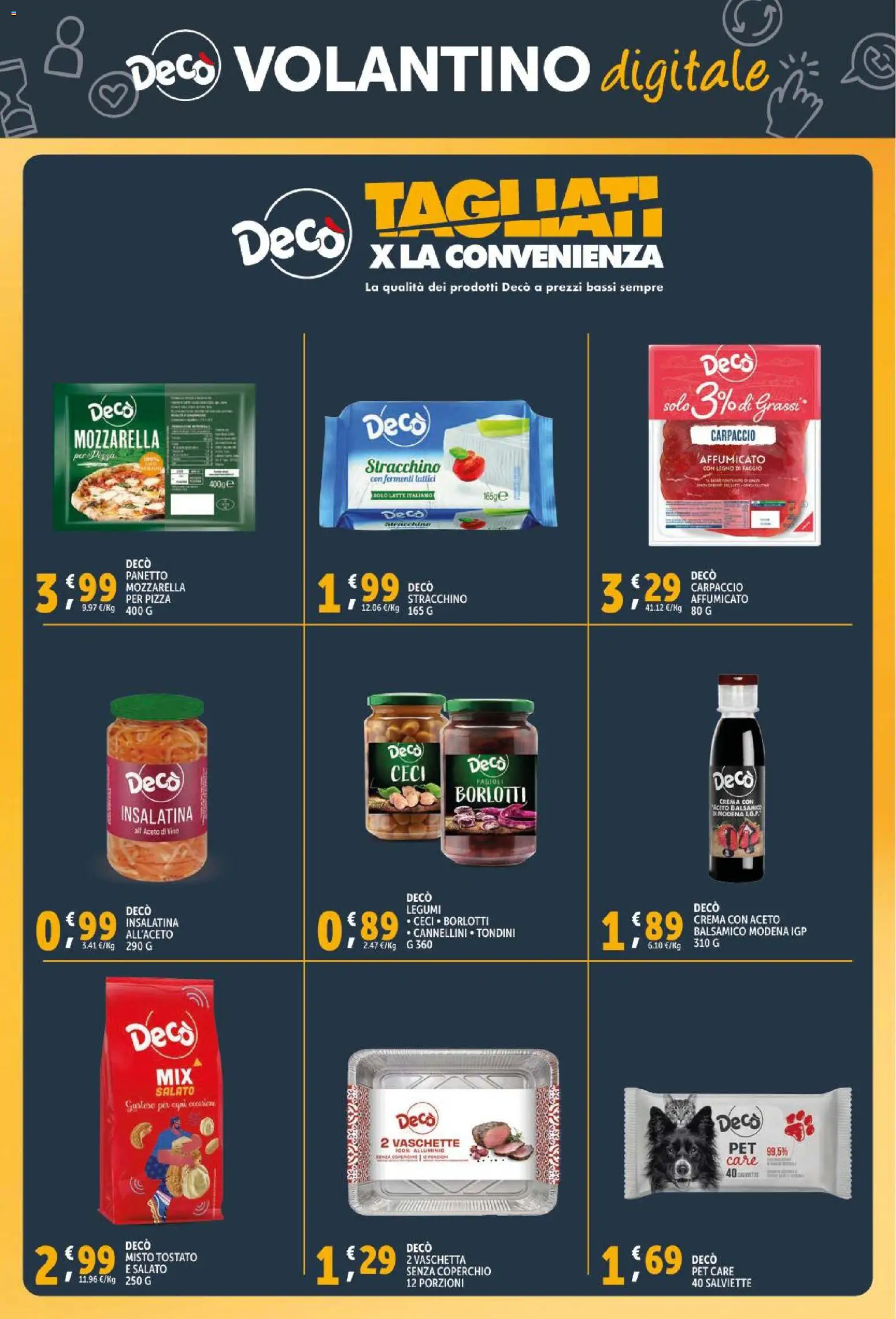 Volantino Decò del 15.12.2025 | Pagina: 41 | Prodotti: Legumi, Pizza, Latte, Stracchino