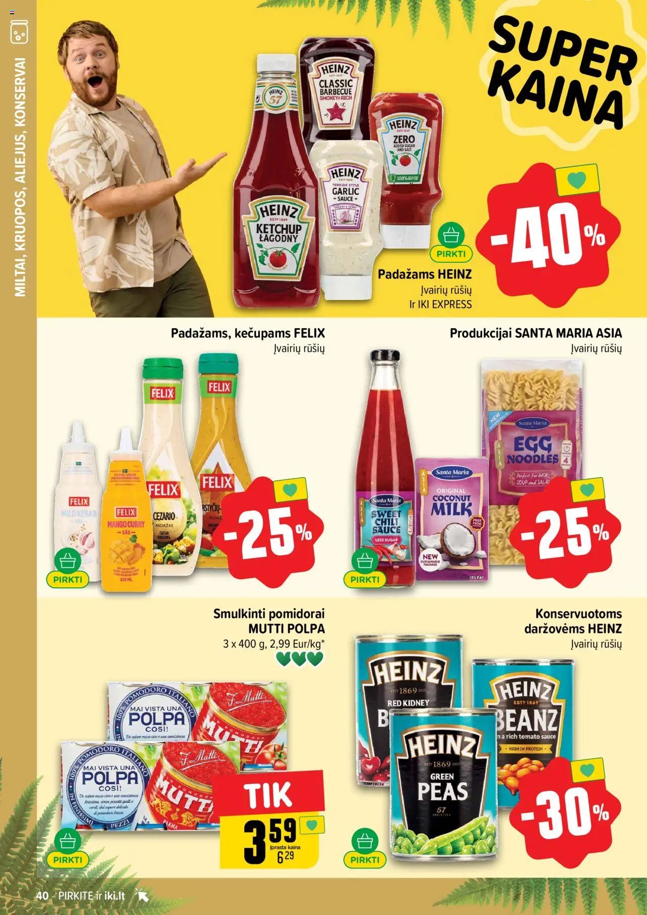 IKI leidinys│galioja nuo 16.06.2025 | Puslapis: 40 | Prekių: Konservai, Pomidorai, Padažas