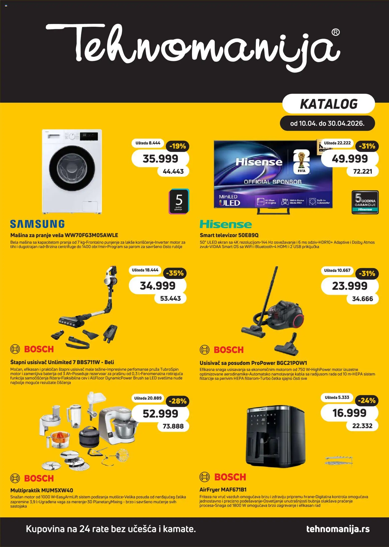 Tehnomanija katalog - važi od 10.04.2026 | Strana: 1 | Proizvode: Usisivač, Friteza, Vaga, Štapni usisivač