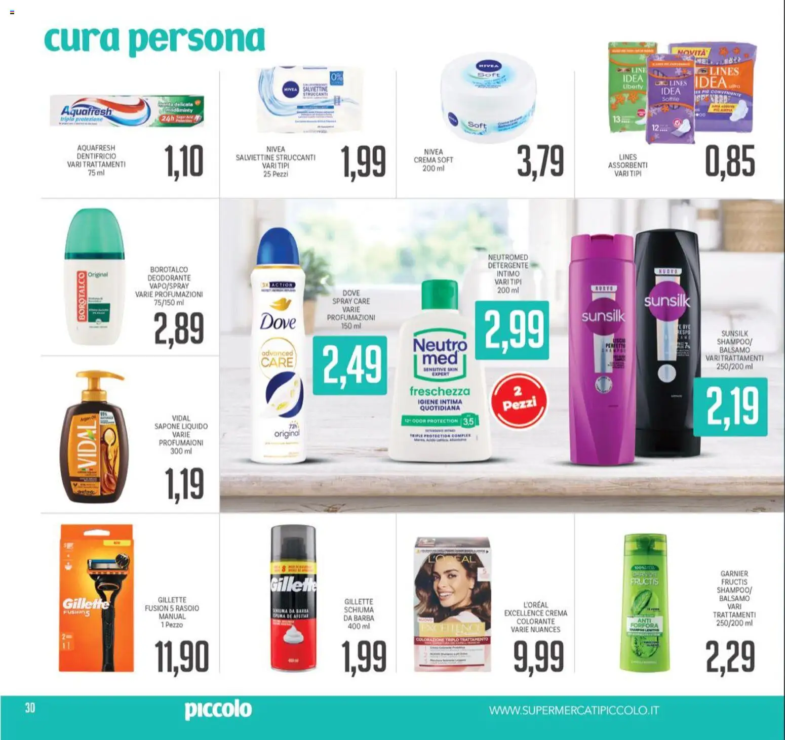 Volantino Piccolo del 26.03.2026 | Pagina: 30 | Prodotti: Balsamo, Crema, Sapone, Dentifricio