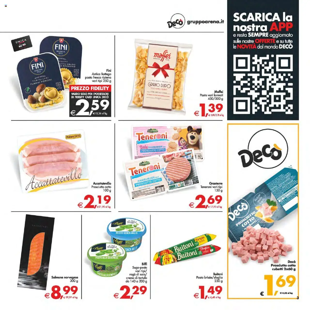 Volantino Decò del 12.09.2025 | Pagina: 3 | Prodotti: Prosciutto Cotto, Salmone, Prosciutto, Tortelloni