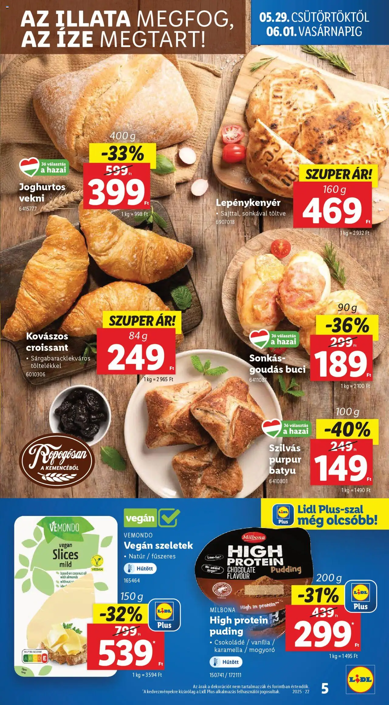 Lidl akciós ujság - amely érvényes a következő dátumtól: 29.05.2025 | Oldal: 5 | Termékek: Croissant, Protein, Csokoládé, Vegán