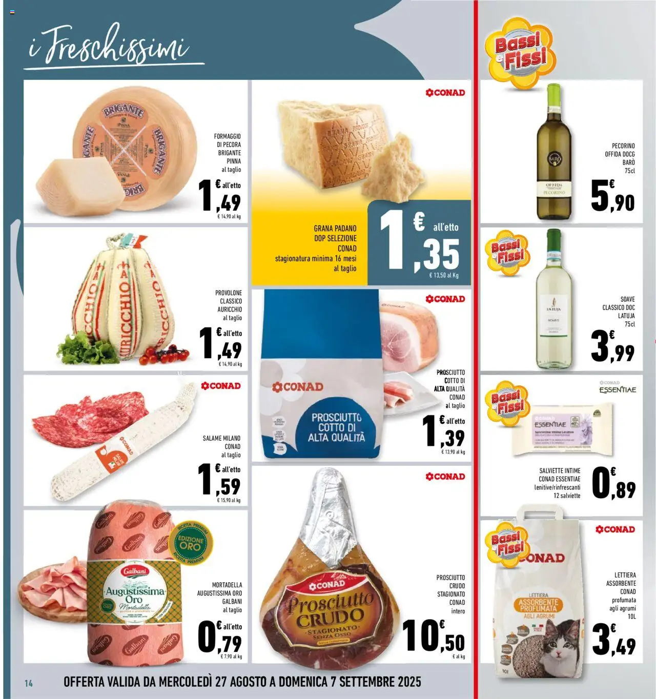 Volantino Conad del 27.08.2025 | Pagina: 14 | Prodotti: Provolone, Prosciutto Cotto, Salame, Mortadella