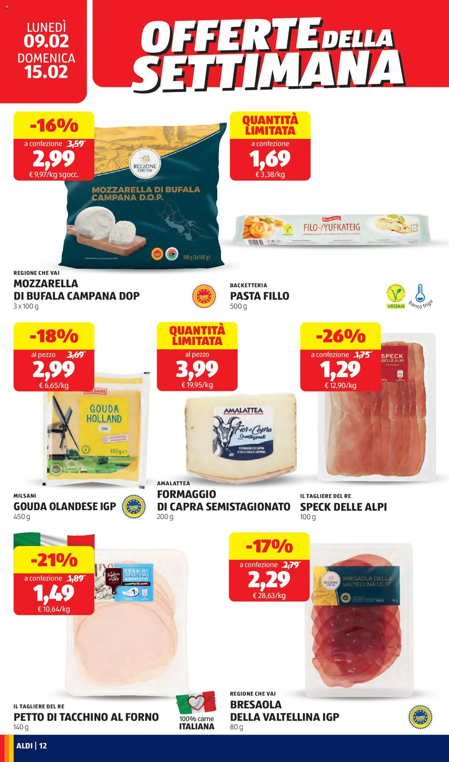 Volantino Aldi del 09.02.2026 | Pagina: 12 | Prodotti: Speck, Bresaola, Formaggio, Pasta