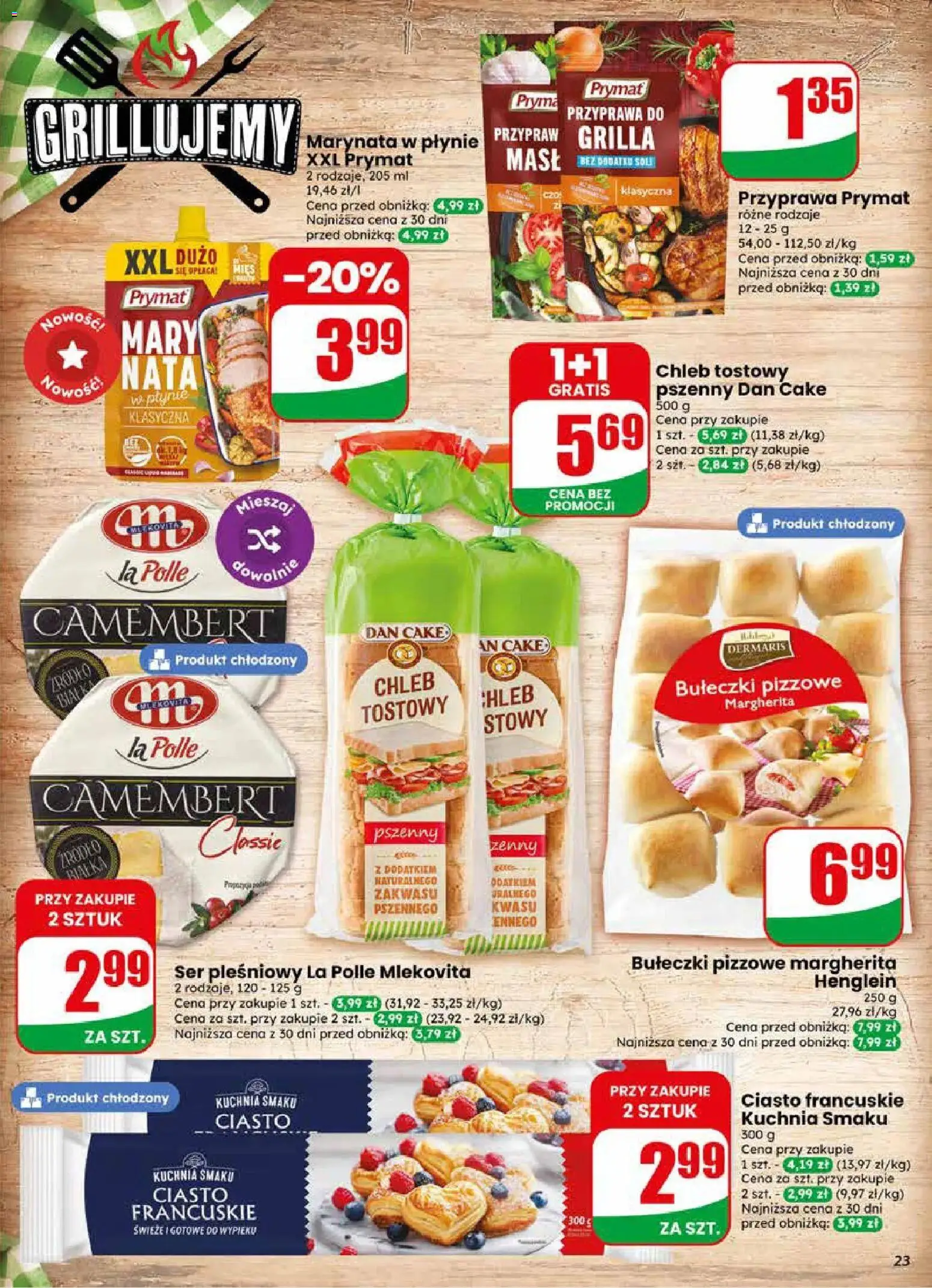 Dino gazetka od 22.04.2026 | Strona: 23 | Produkty: Ser pleśniowy, Ser camembert, Ciasto francuskie, Chleb