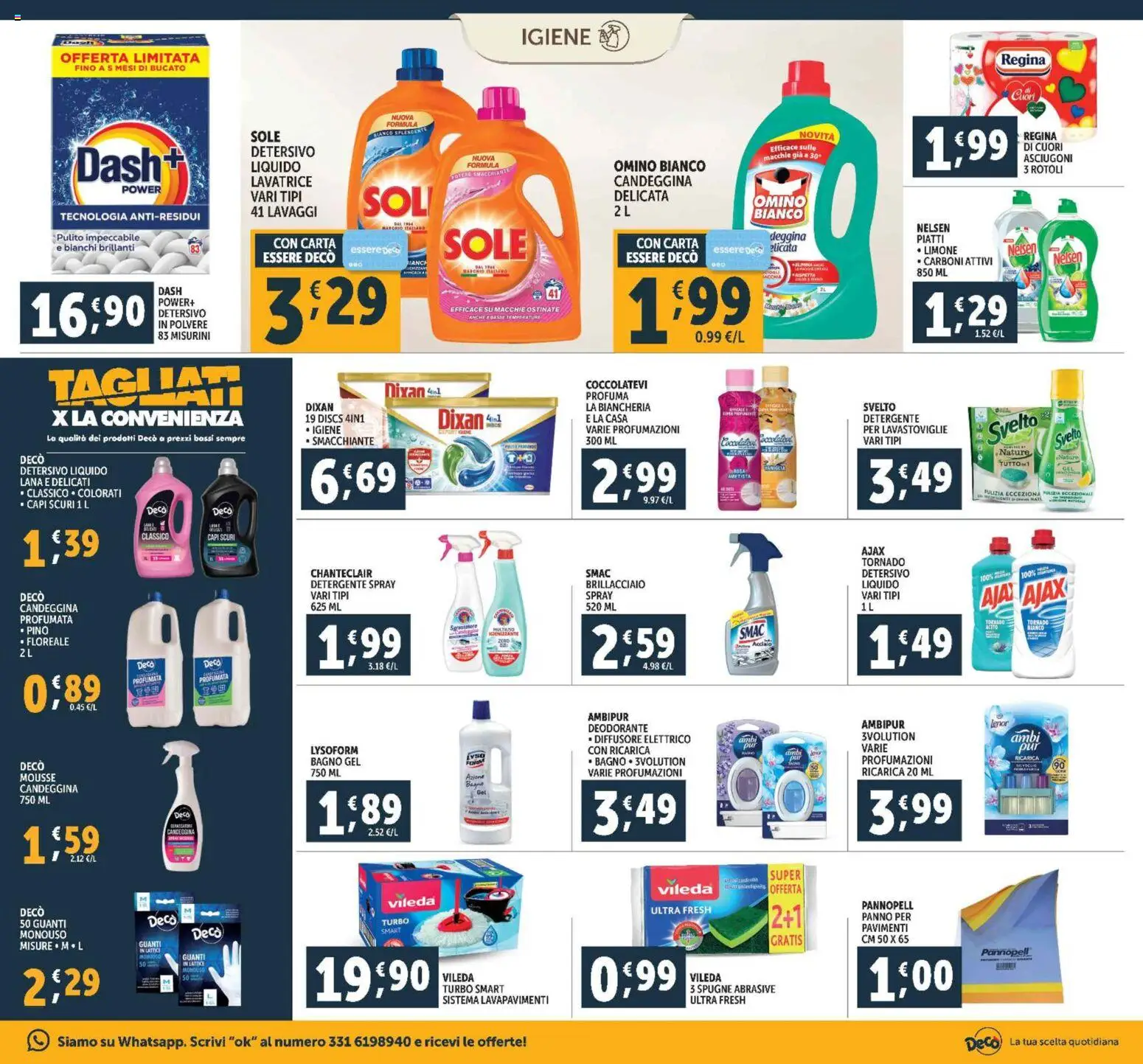 Volantino Decò del 28.10.2025 | Pagina: 19 | Prodotti: Candeggina, Limone, Guanti, Bagno