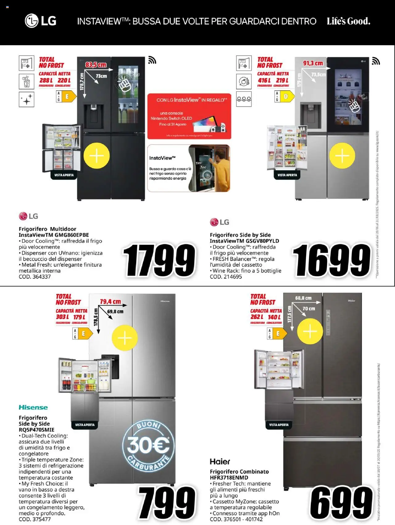 Volantino Media World del 07.08.2025 | Pagina: 4 | Prodotti: Frigorifero, Congelatore, Frigorifero combinato