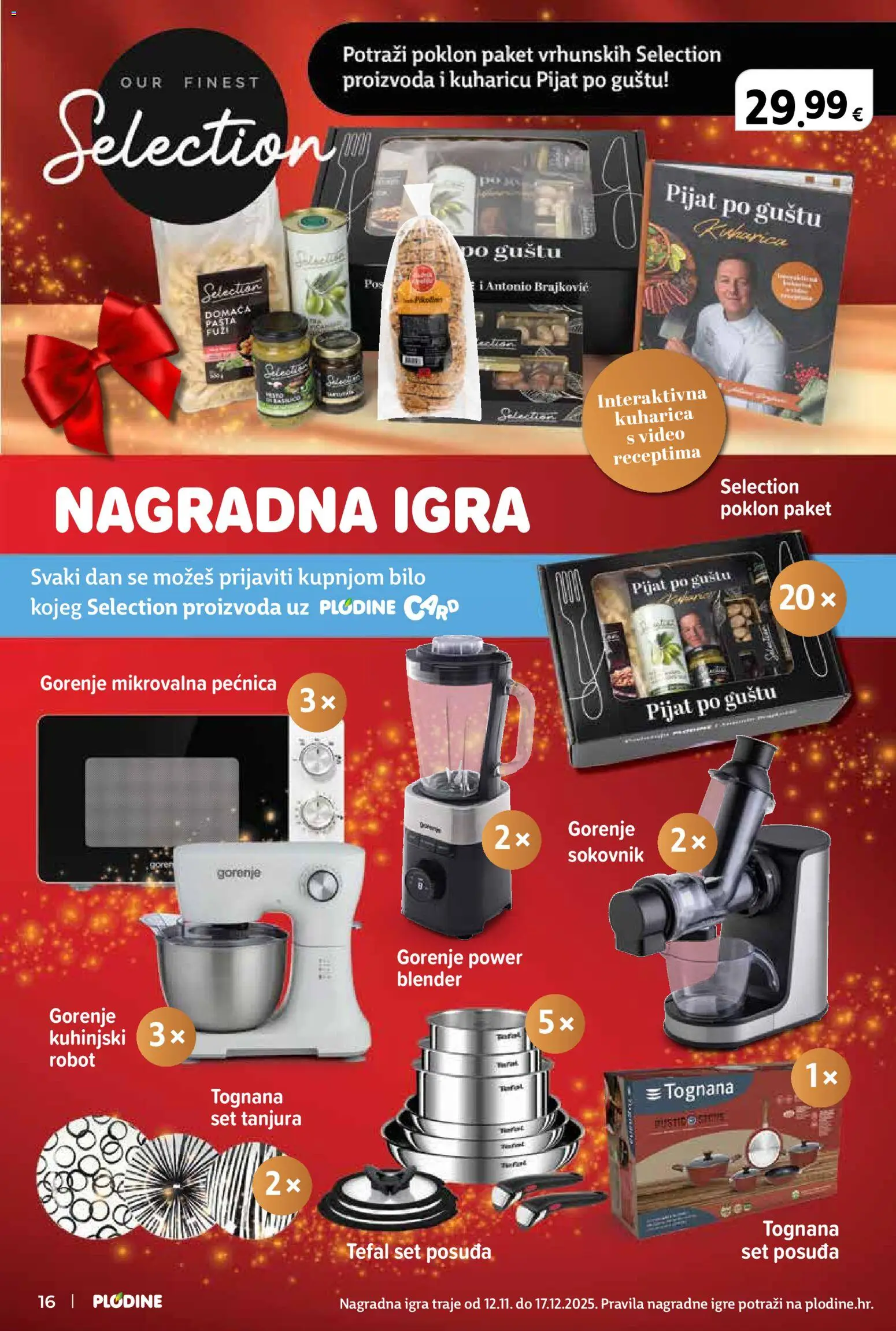 Plodine katalog | vrijedi od 26.11.2025 | Stranica: 16 | Proizvodi: Sokovnik, Tognana, Pećnica, Mikrovalna pećnica