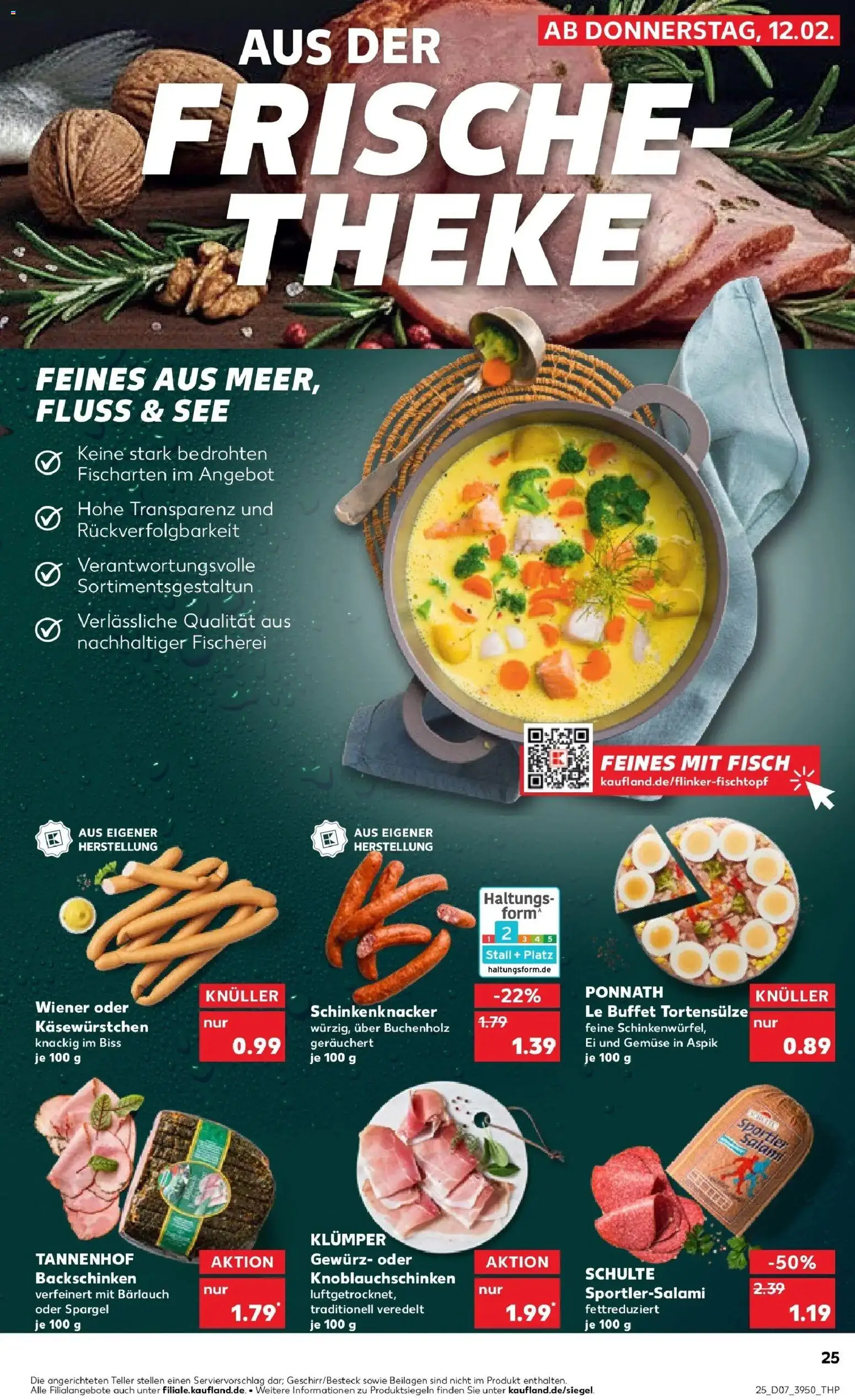 Kaufland prospekt Hechingen	 – gültig ab 16.02.2026 | Seite: 25 | Produkte: Theke, Fisch, Gemüse, Salami