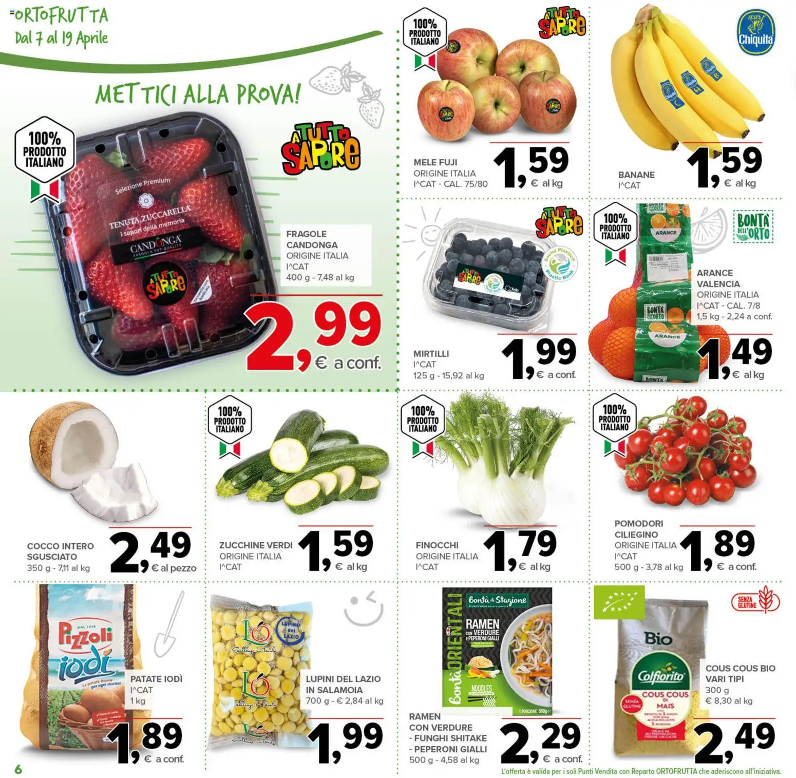 Volantino Todis del 07.04.2026 | Pagina: 6 | Prodotti: Arance, Banane, Mirtilli, Cous cous