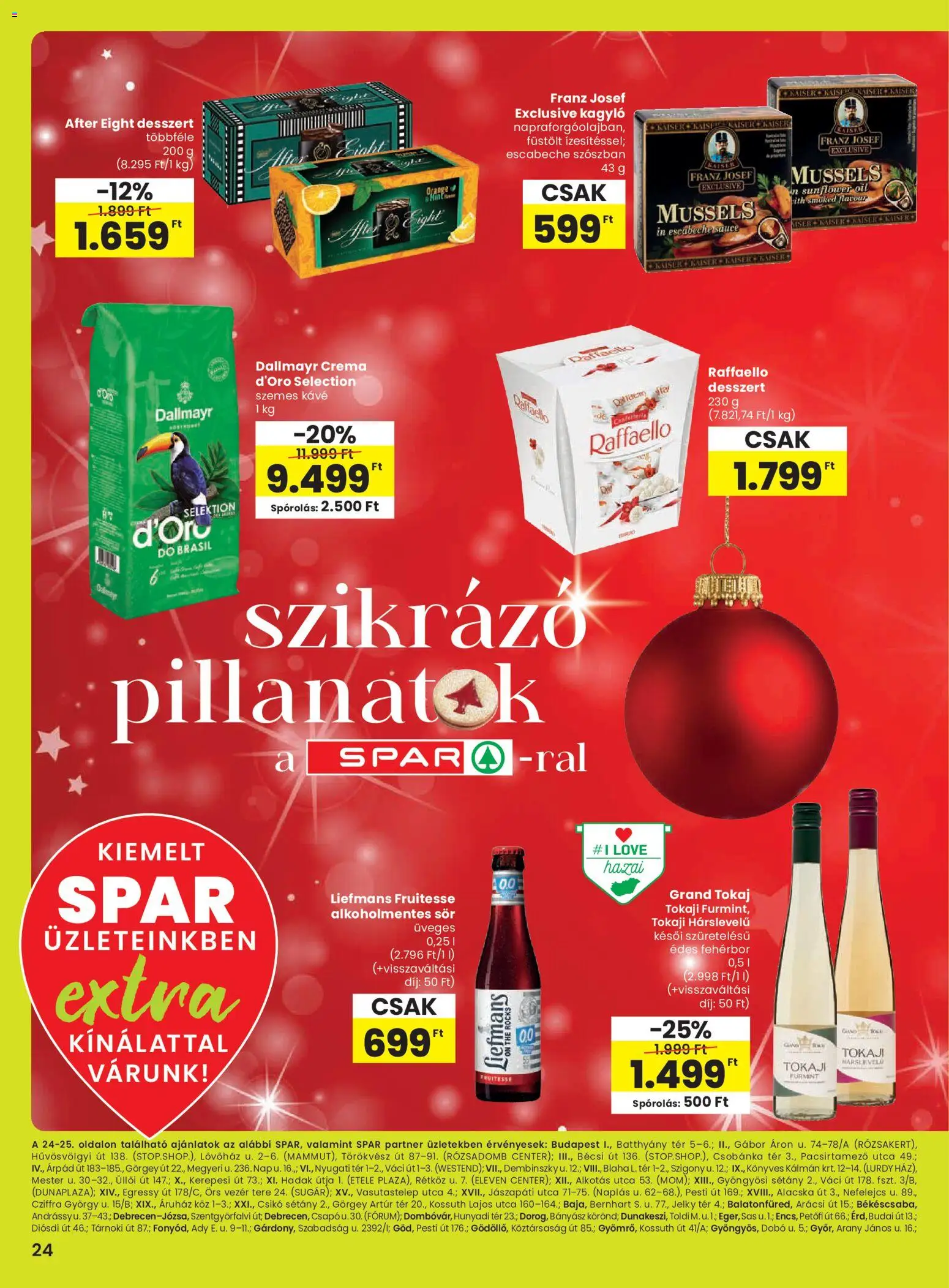 Spar akciós ujság - amely érvényes a következő dátumtól: 04.12.2025 | Oldal: 1 | Termékek: Raffaello, Sör, Szemes kávé, Alkoholmentes sör