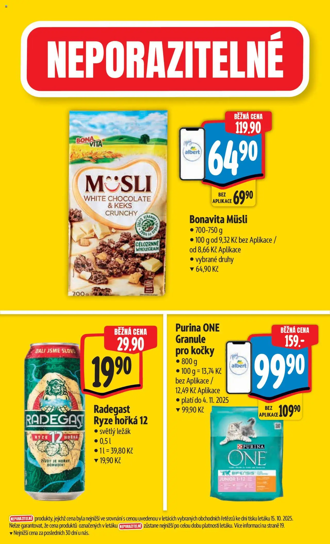 Albert leták - Hypermarket od 22.10.2025 | Strana: 5 | Produkty: Radegast Ryze Hořká 12, Purina, Rýže, Purina one