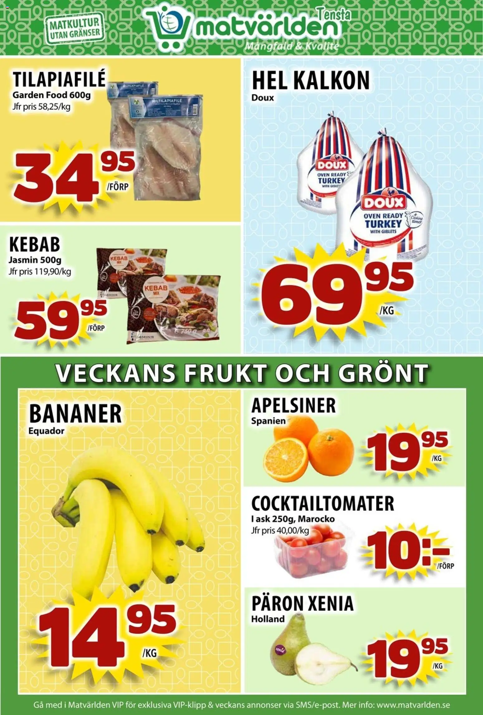 Matvärlden reklamblad aktuell från 15.12.2025 | Sida: 6 | Produkter: Cocktailtomater, Apelsiner, Kalkon, Bananer