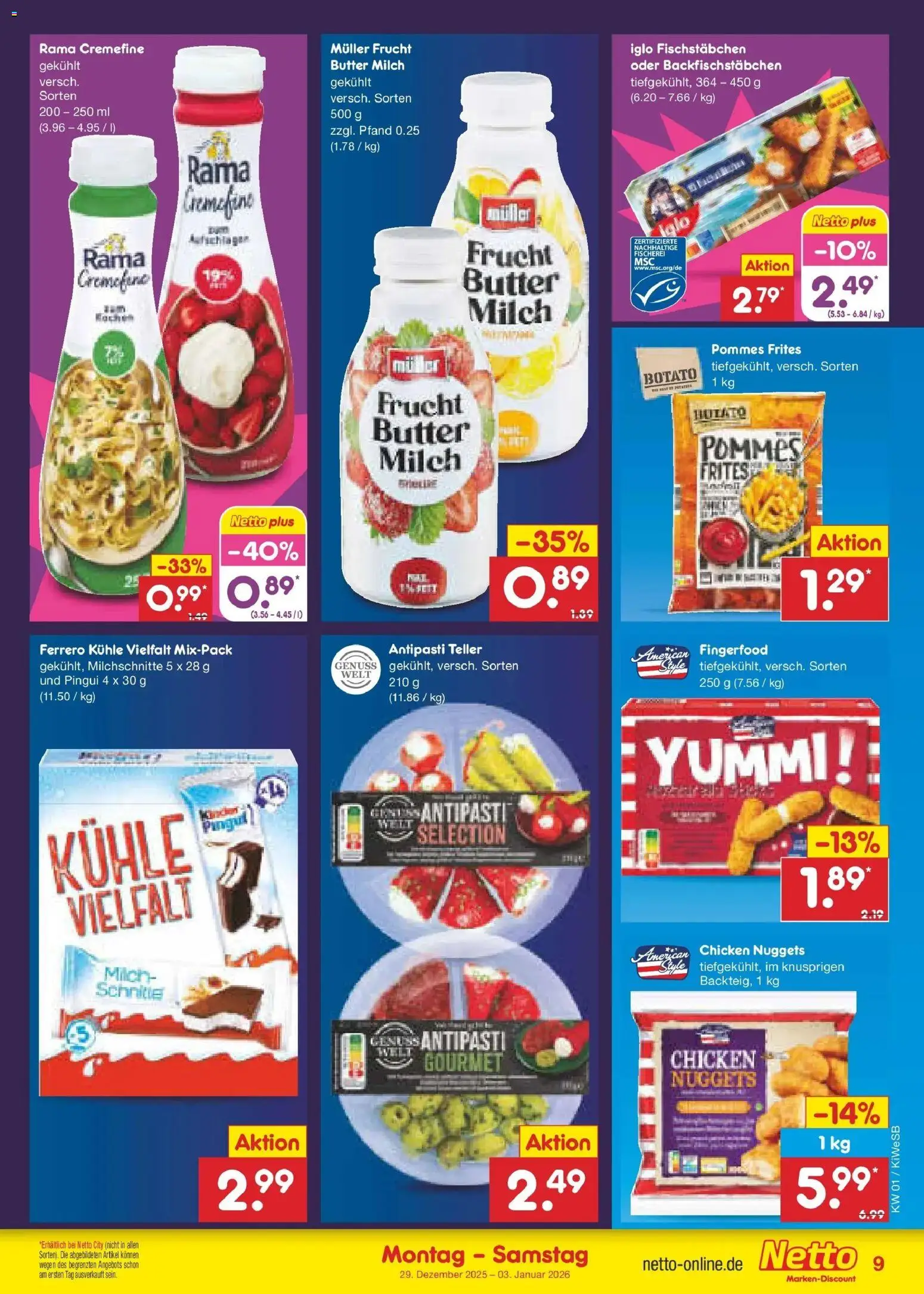 Netto Marken-Discount prospekt Bad Friedrichshall	 – gültig ab 28.12.2025 | Seite: 9 | Produkte: Rama, Iglo, Pommes frites, Fischstabchen