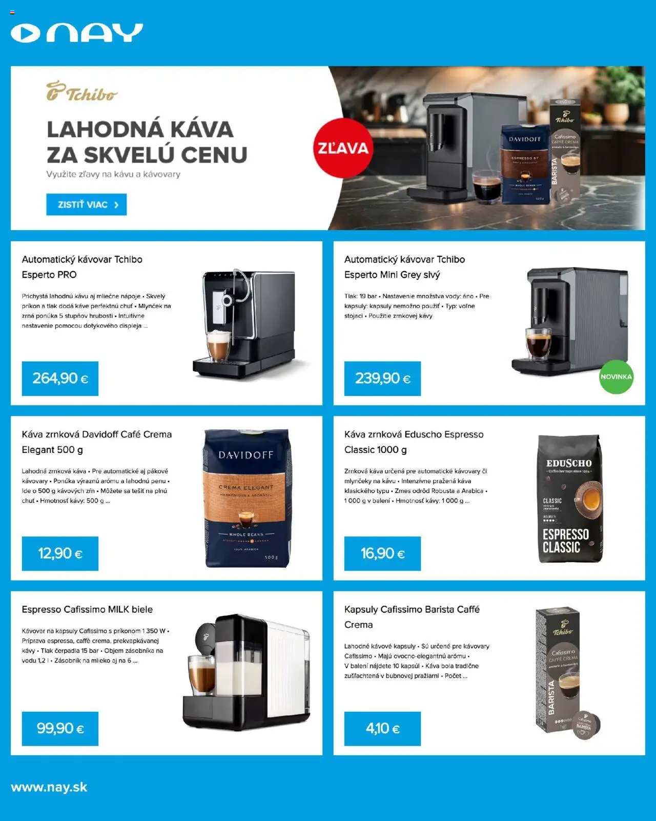 Nové NAY Elektrodom akcie – leták je platný od 06.10.2025 | Strana: 14 | Produkty: Automatický kávovar, Kávovar, Davidoff, Káva